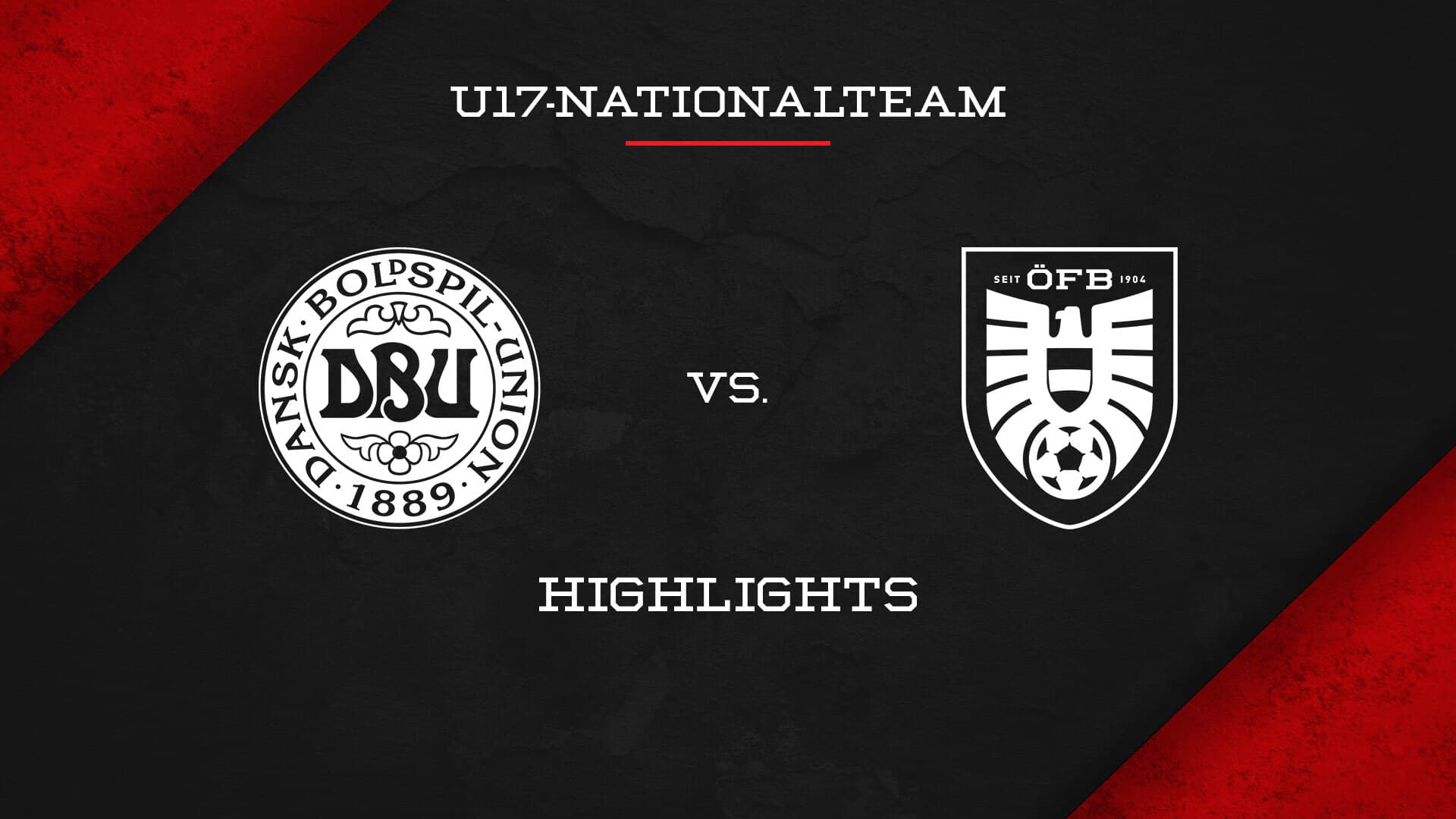 U17 | Dänemark - Österreich