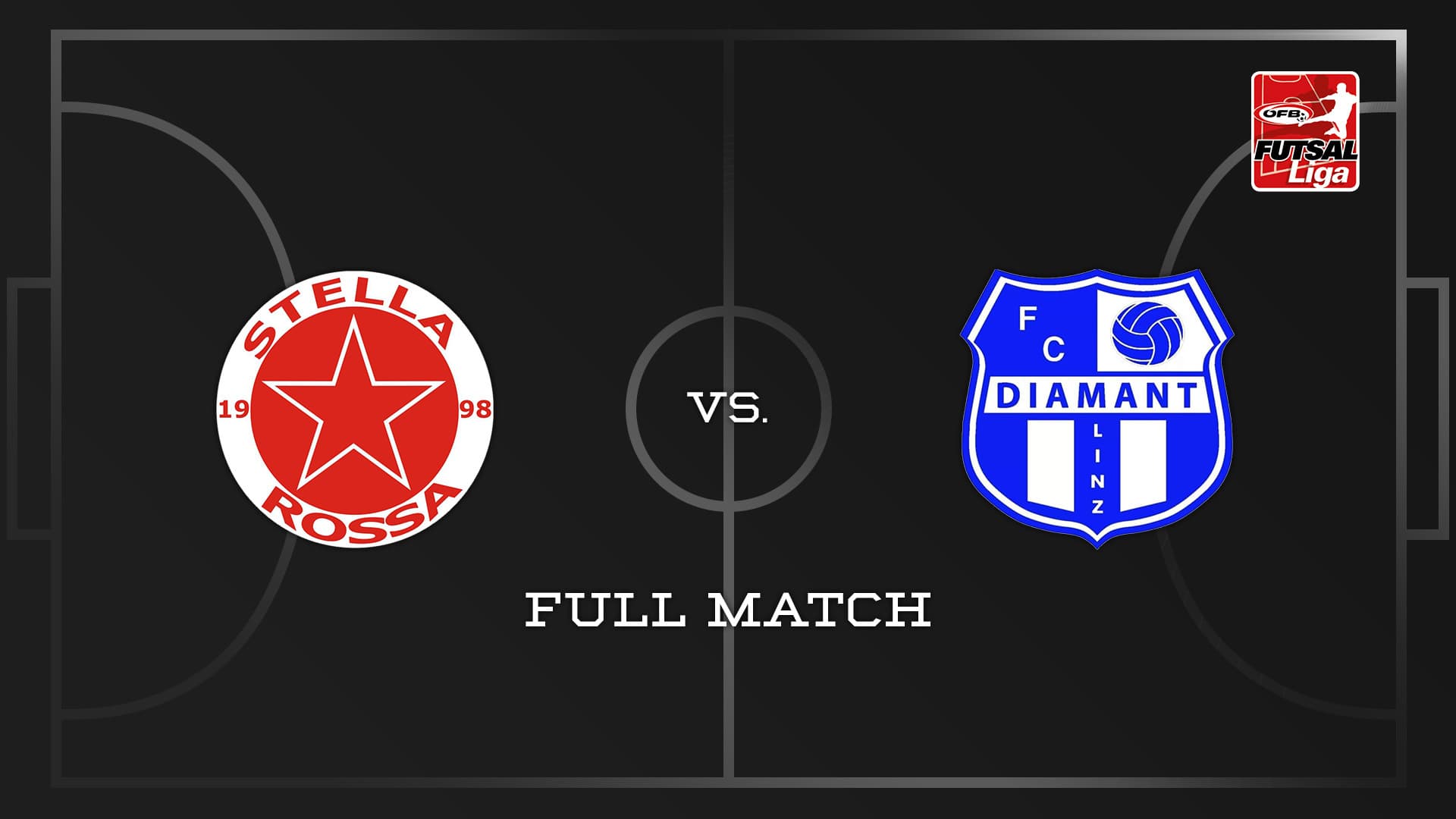 Stella Rossa - FC Diamant Linz