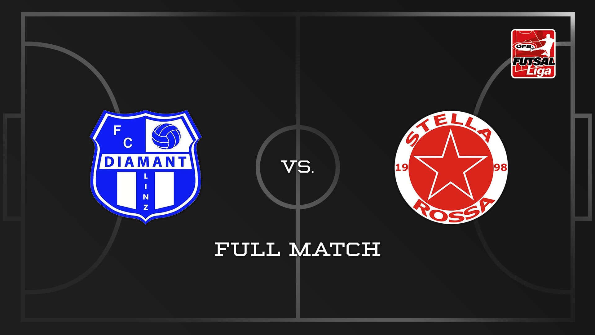 FC Diamant Linz - Stella Rossa