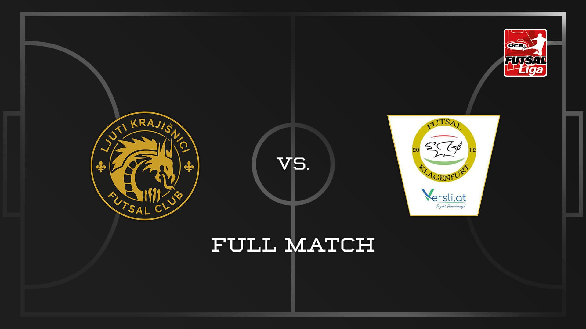 FC Ljuti Krajisnici - FUTSAL versli.at Klagenfurt