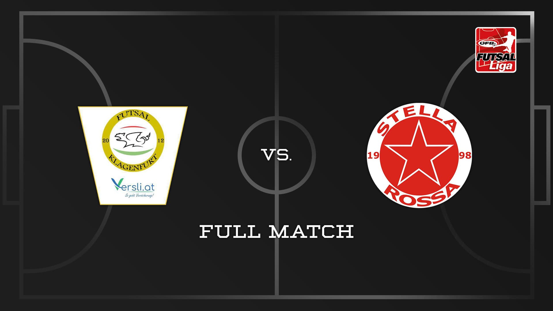 Futsal versli.at Klagenfurt - Stella Rossa