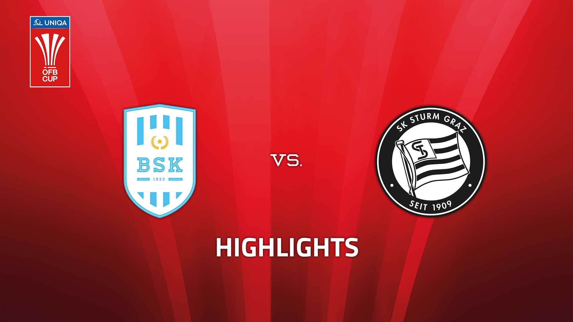 Bischofshofen Sportklub 1933 - SK Puntigamer Sturm Graz