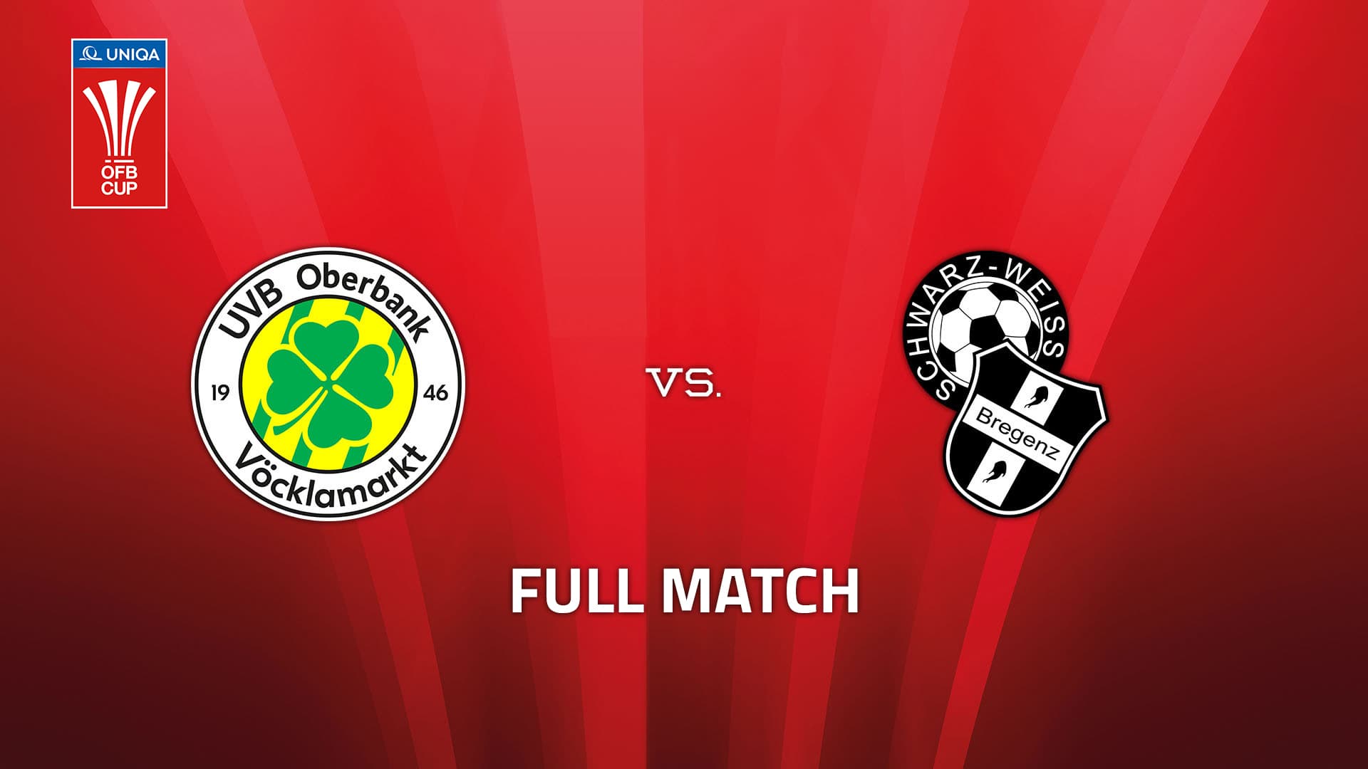 SU Oberbank Vöcklamarkt - SC Schwarz-Weiß Bregenz