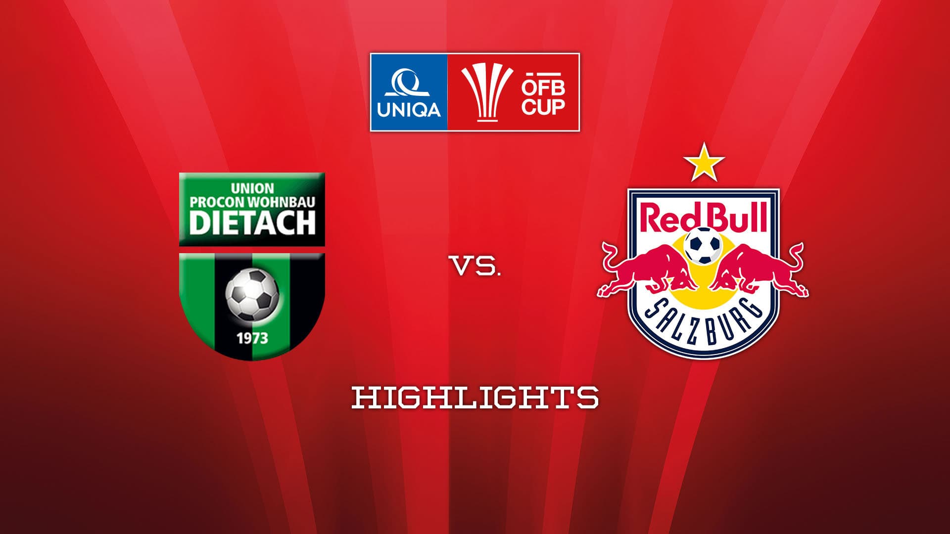 Union Procon Dietach - FC Red Bull Salzburg