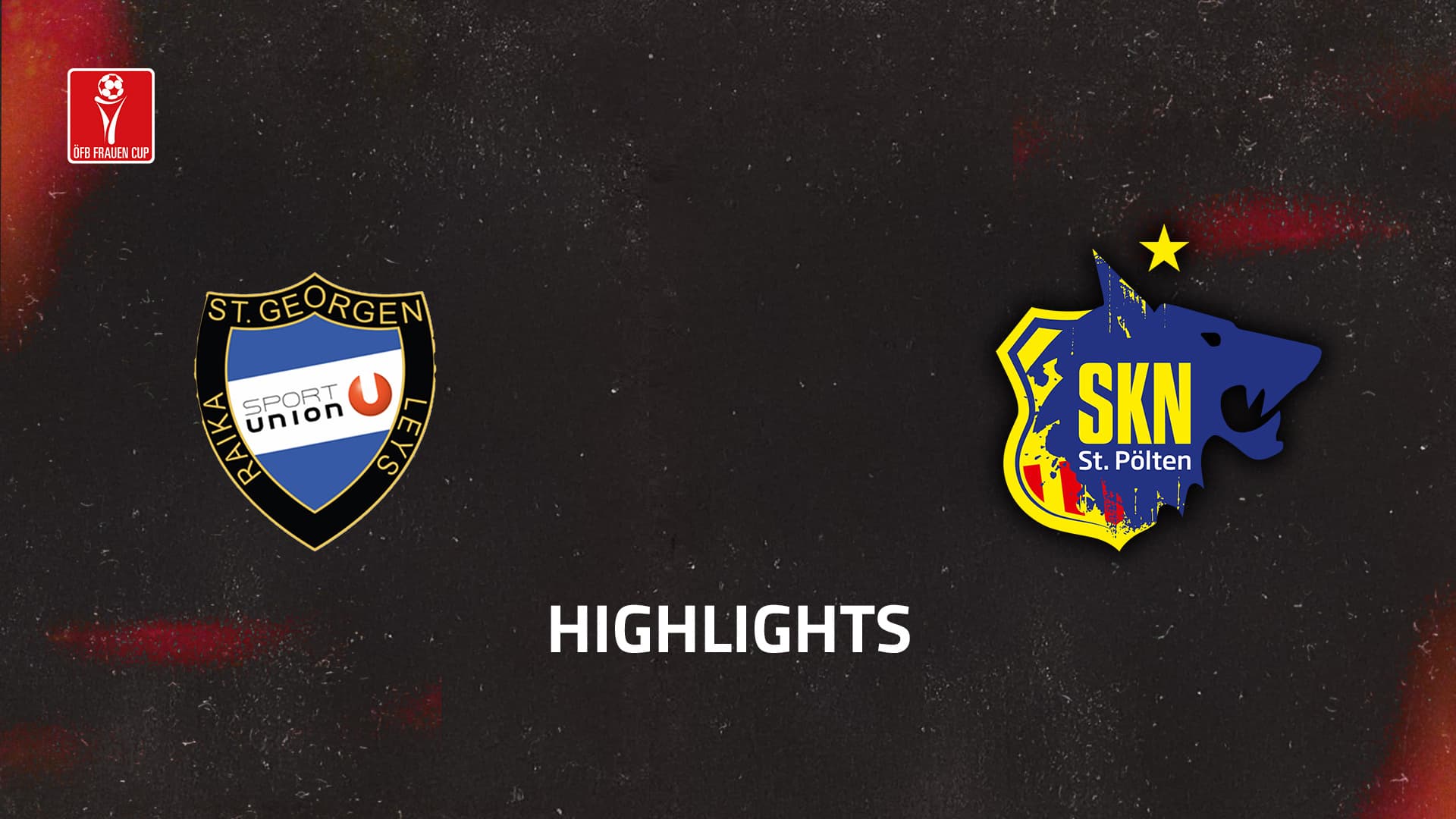 FSG St. Georgen / Leys - SKN St. Pölten Frauen