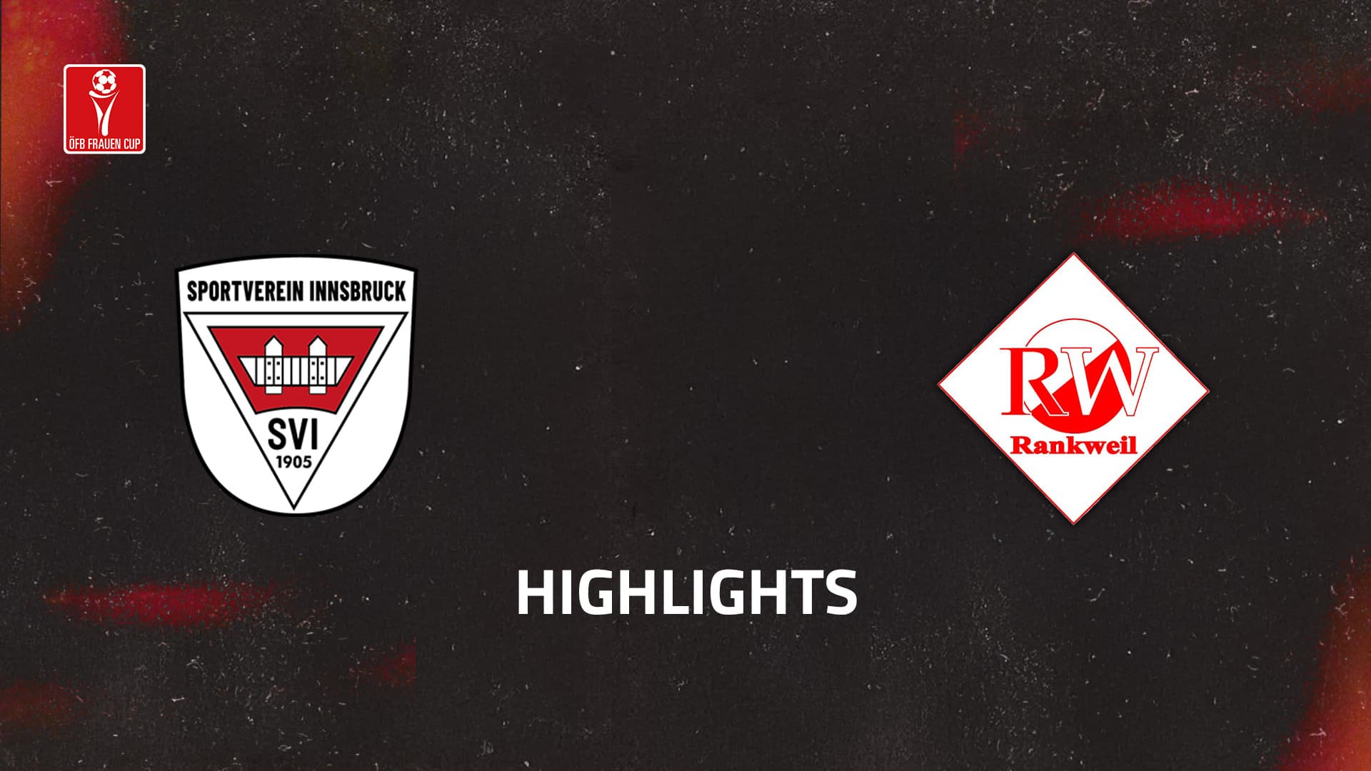 SV Innsbruck - Rot Weiß Rankweil