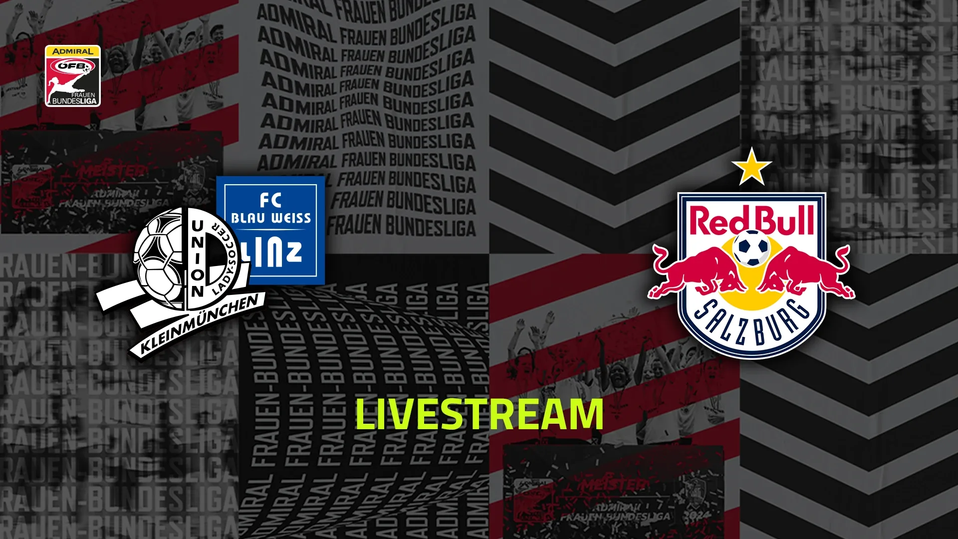 Livestream: FC Blau-Weiß Linz / Kleinmünchen : FC Red Bull Salzburg