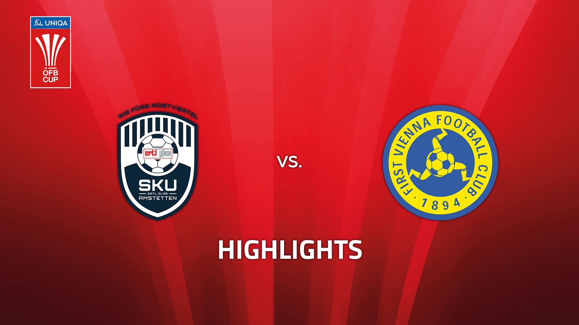 SKU Ertl Glas Amstetten - First Vienna FC 1894