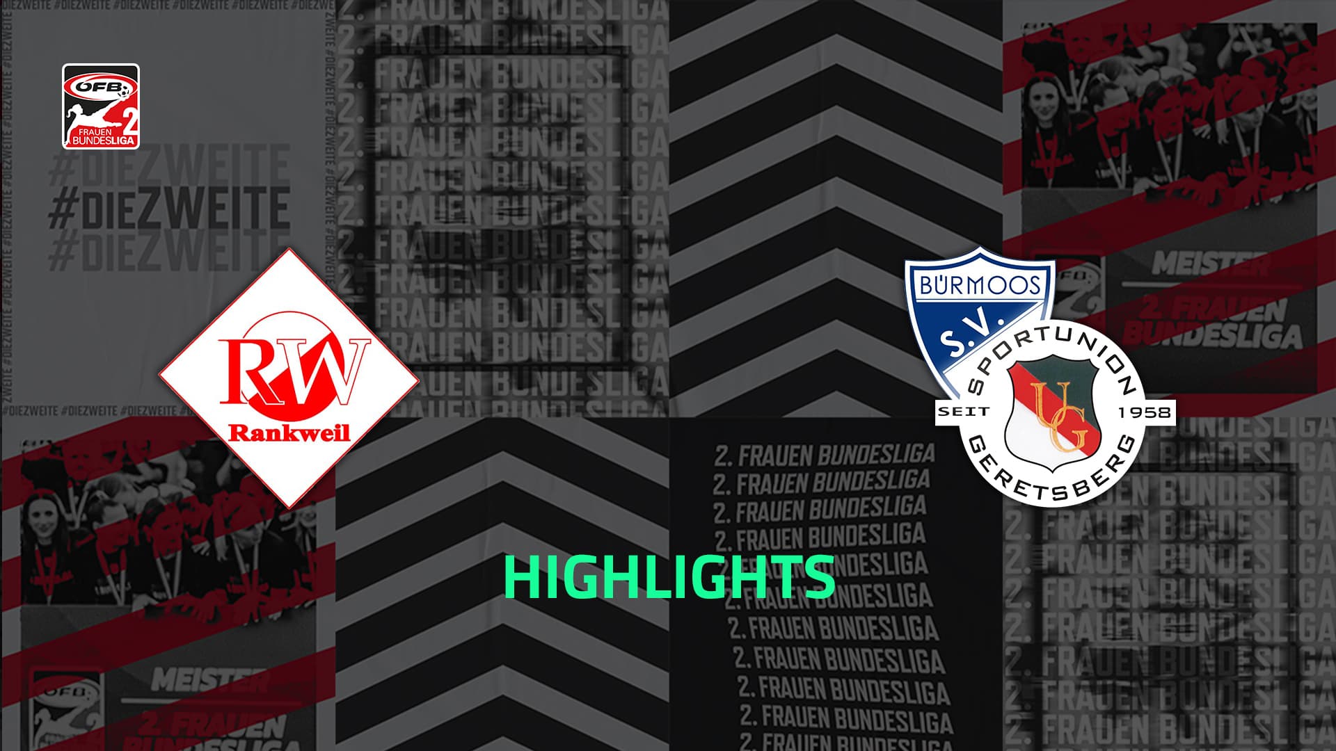 Rot Weiss Rankweil Damen - SG MALEREI GLANZER Geretsberg / Bürmoos