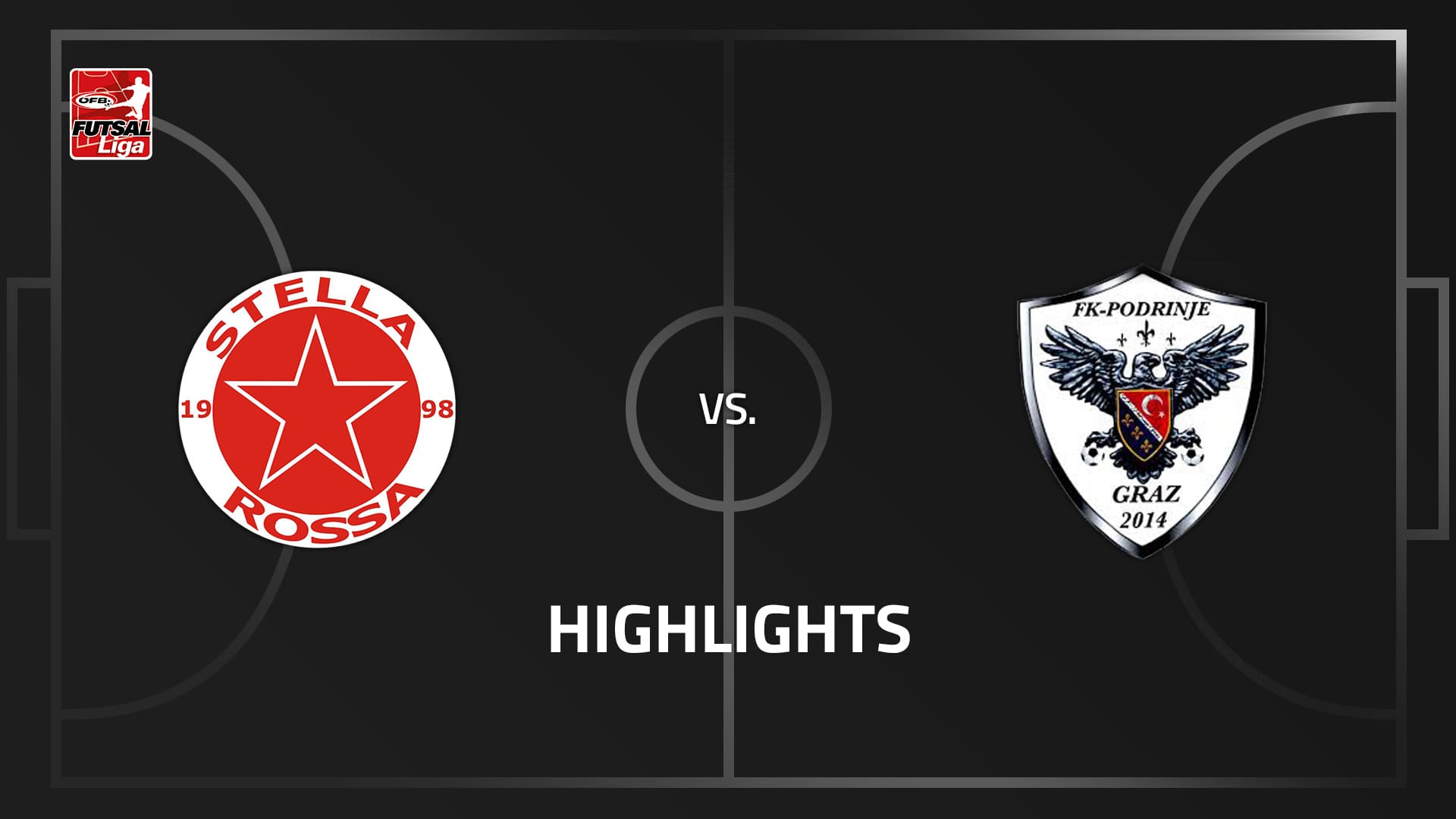 Stella Rossa - Futsal Club Podrinje Graz