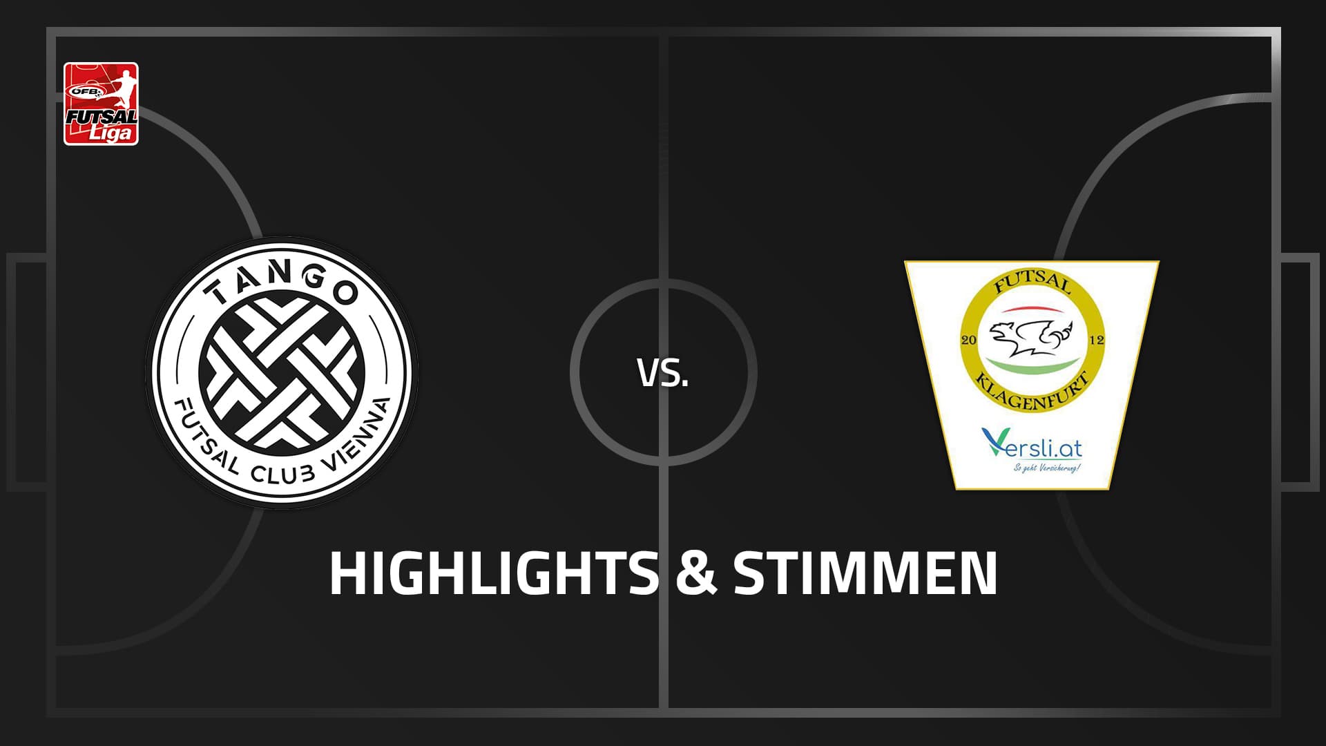 Tango Futsal Club Vienna - Futsal versli.at Klagenfurt