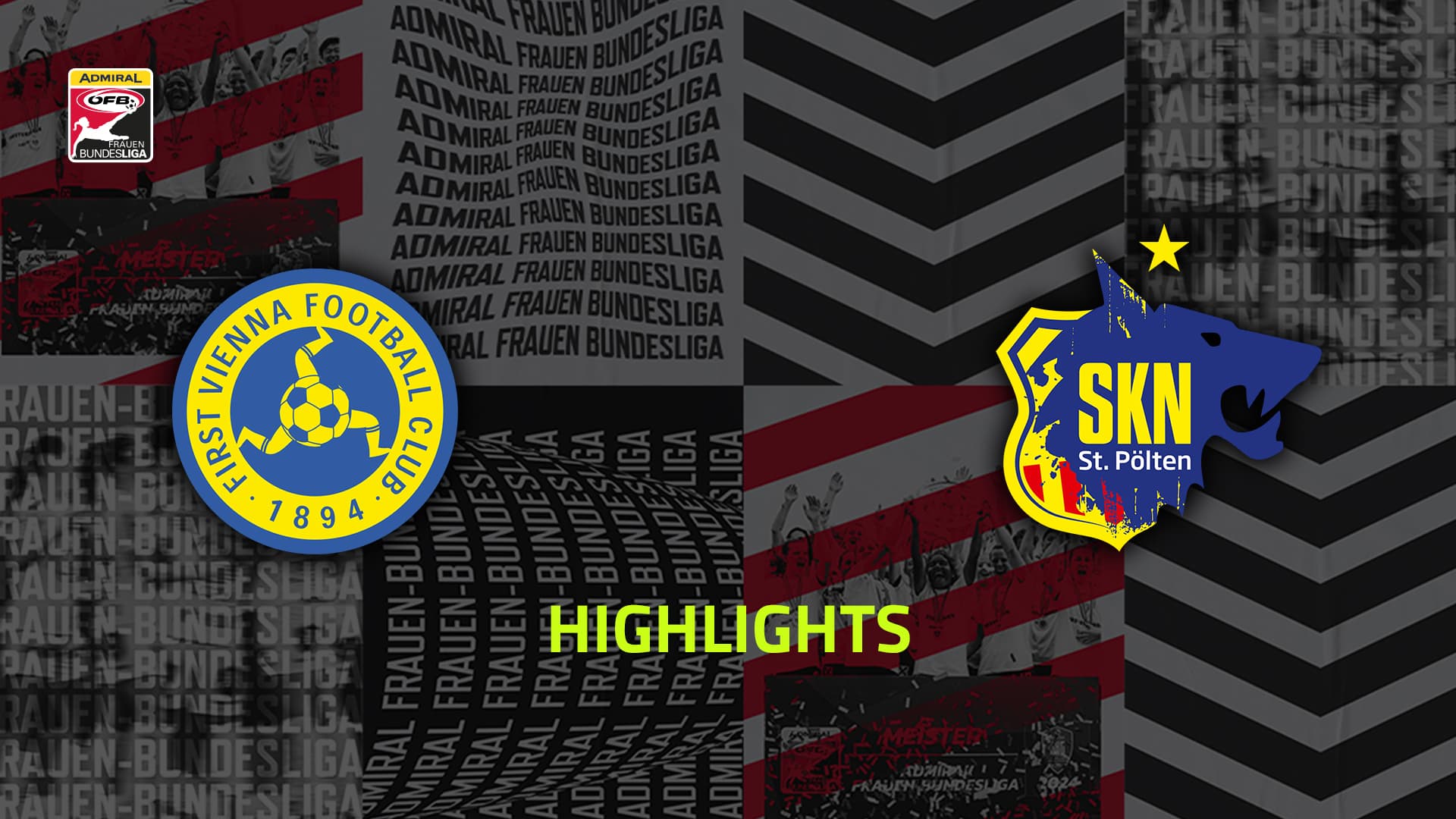First Vienna FC 1894 - SKN St. Pölten Frauen