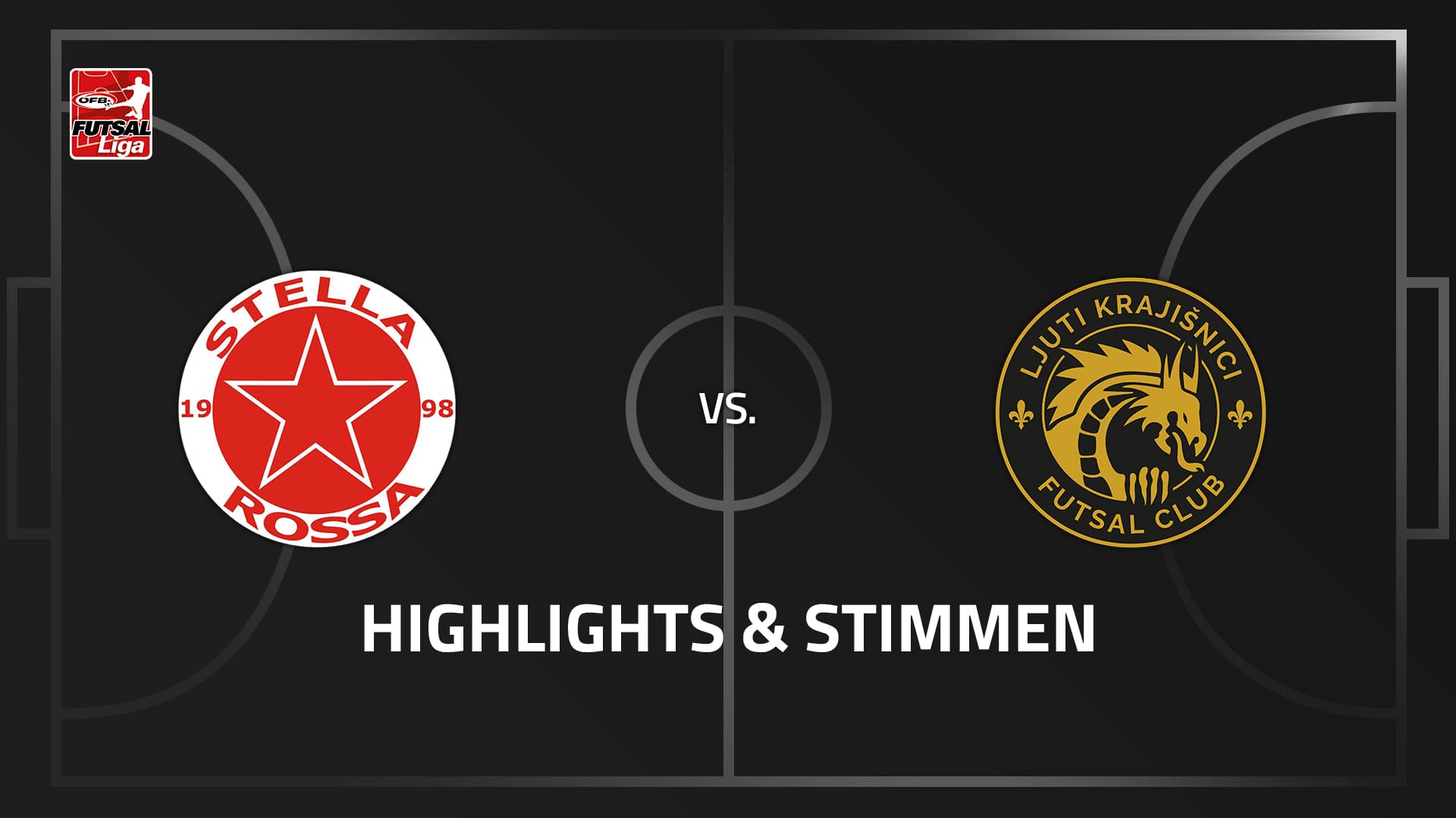 Stella Rossa - FC Ljuti Krajisnici