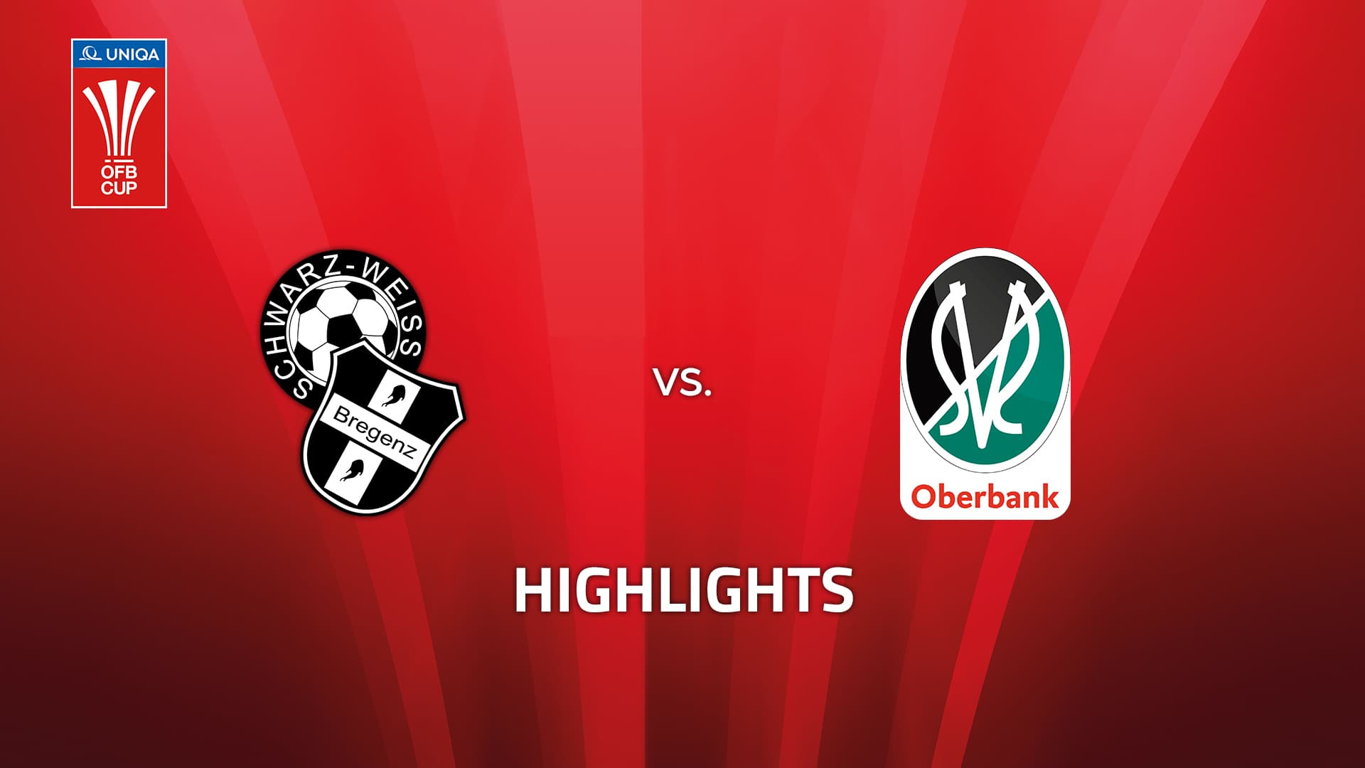 SW Bregenz - SV Oberbank Ried