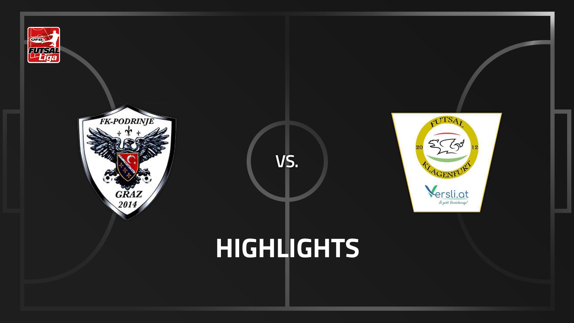 Futsal Club Podrinje Graz - FUTSAL versli.at Klagenfurt