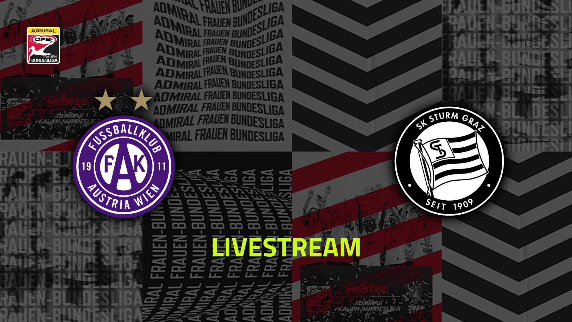 Livestream: FK Austria Wien - SK Sturm Graz