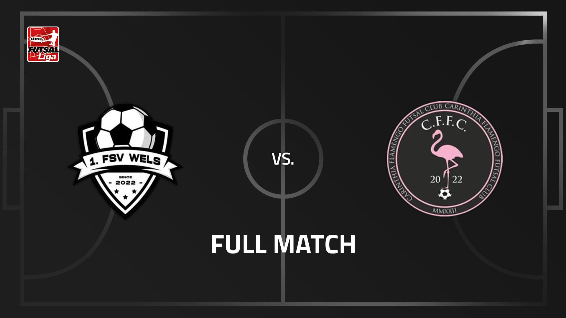 1. FSV Wels - Carinthia Flamengo Futsal Club