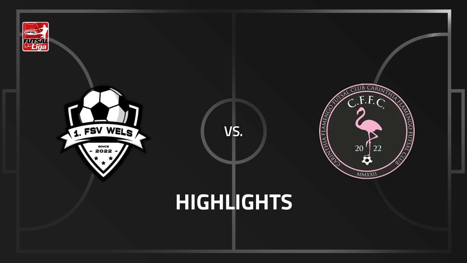 1. FSV Wels - Carinthia Flamengo Futsal Club