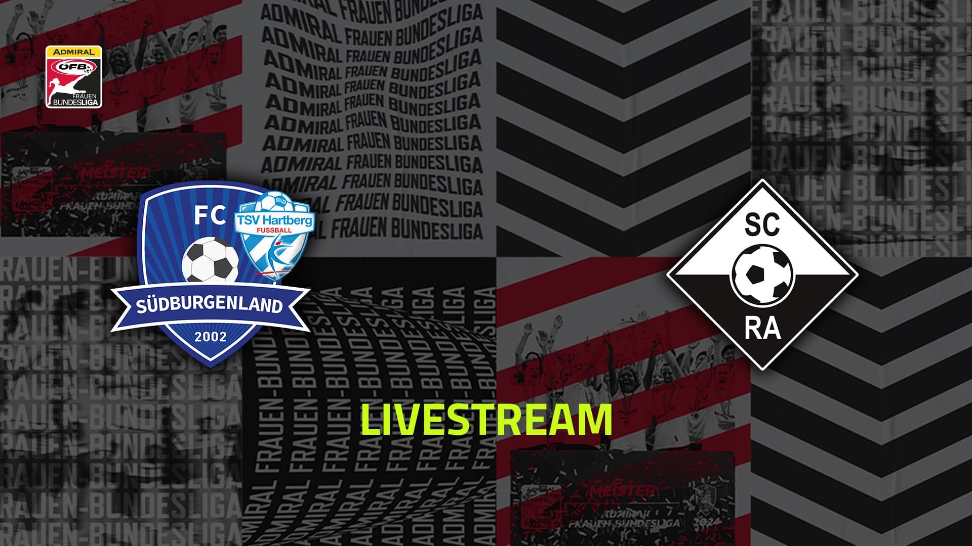 Livestream: SpG Südburgenland / TSV Hartberg - SCR Altach