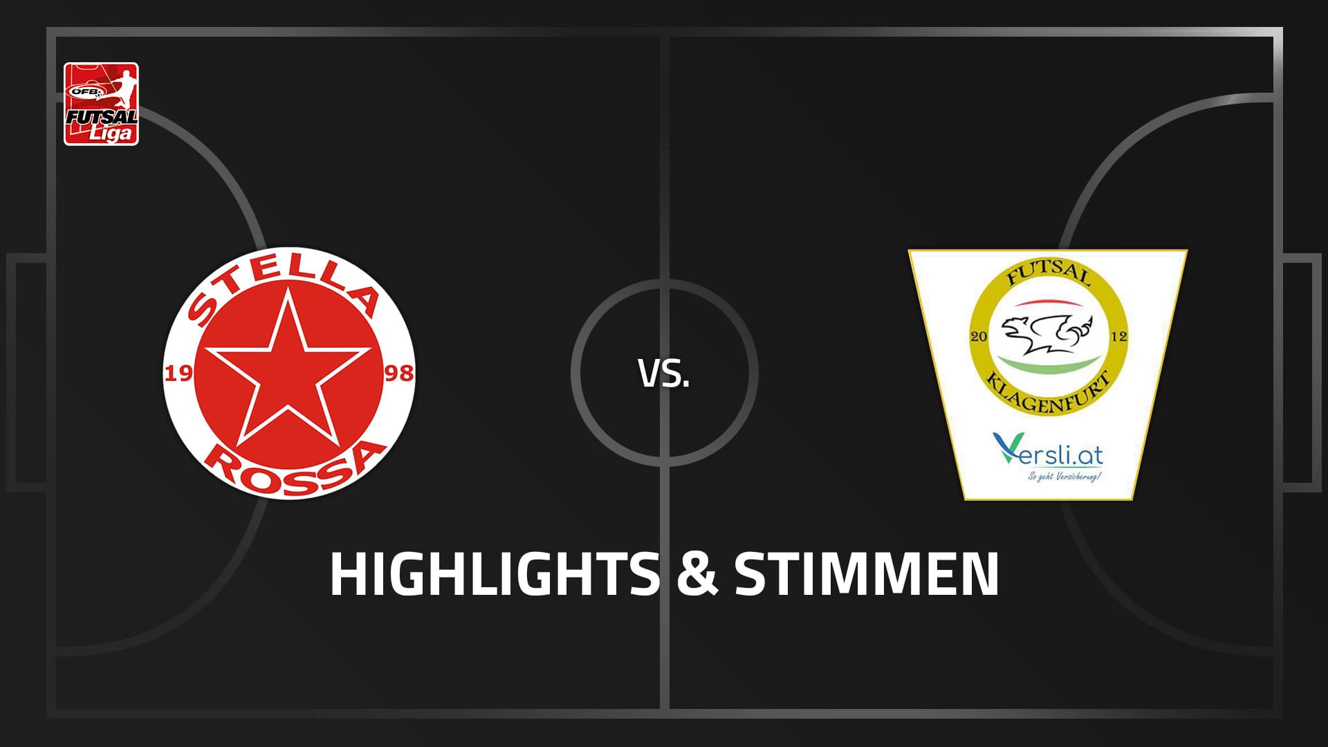 Stella Rossa - Futsal versli.at Klagenfurt