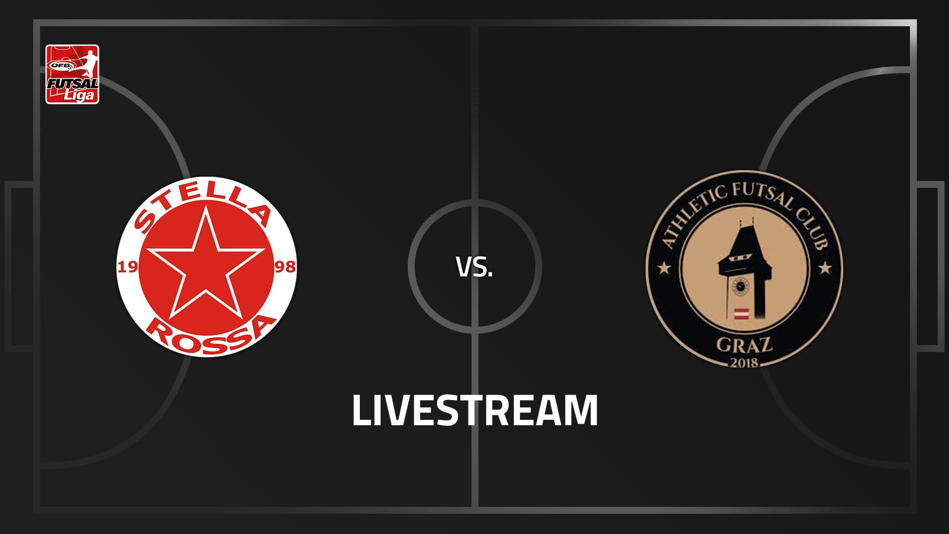 Livestream: Stella Rossa - AFC Graz