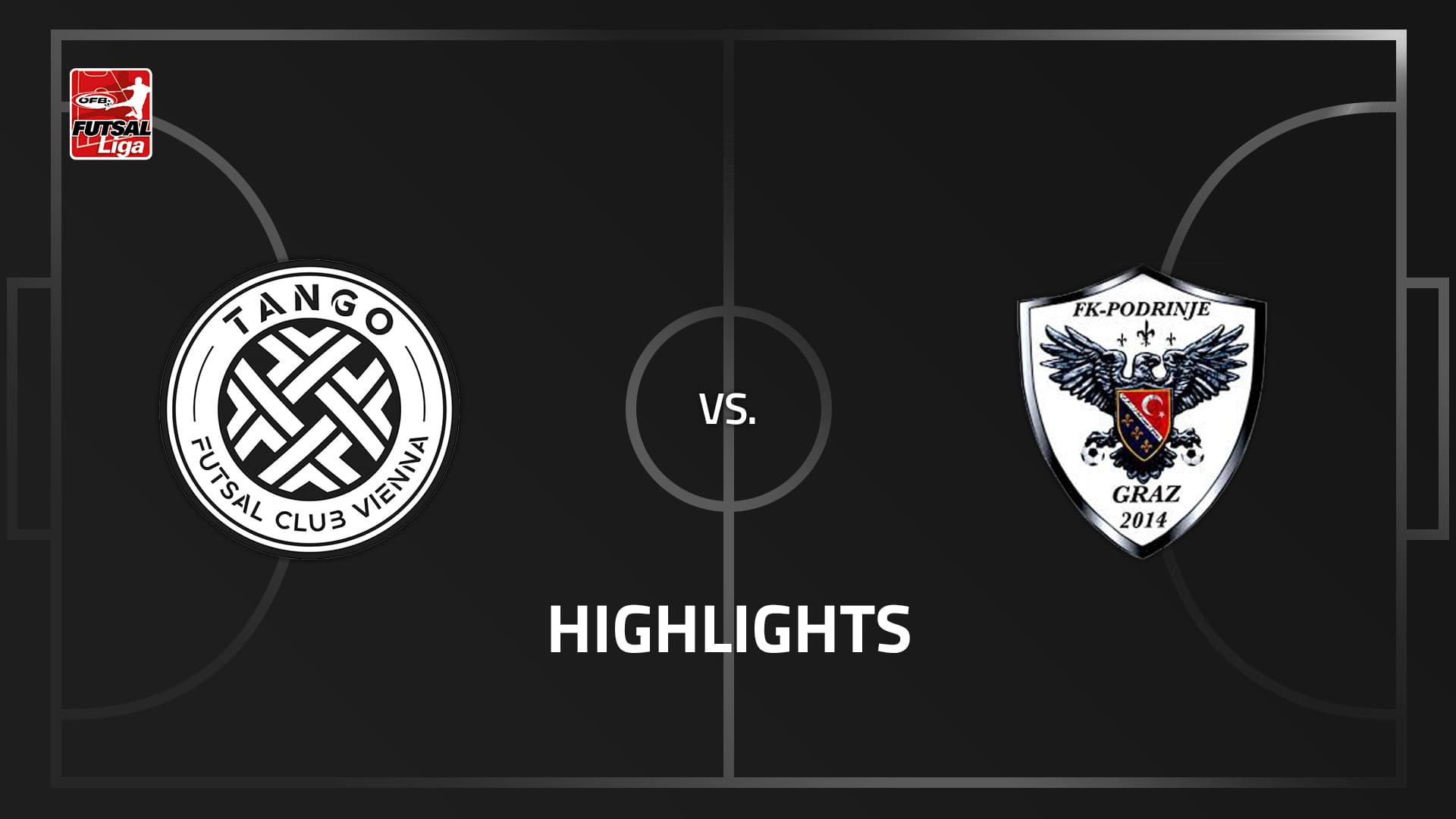 Tango Futsal Club Vienna - Futsal Club Podrinje Graz