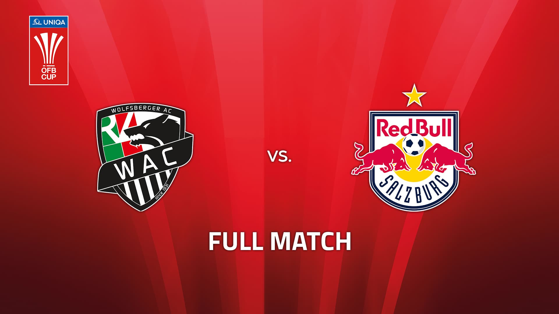 RZ Pellets WAC - FC Red Bull Salzburg