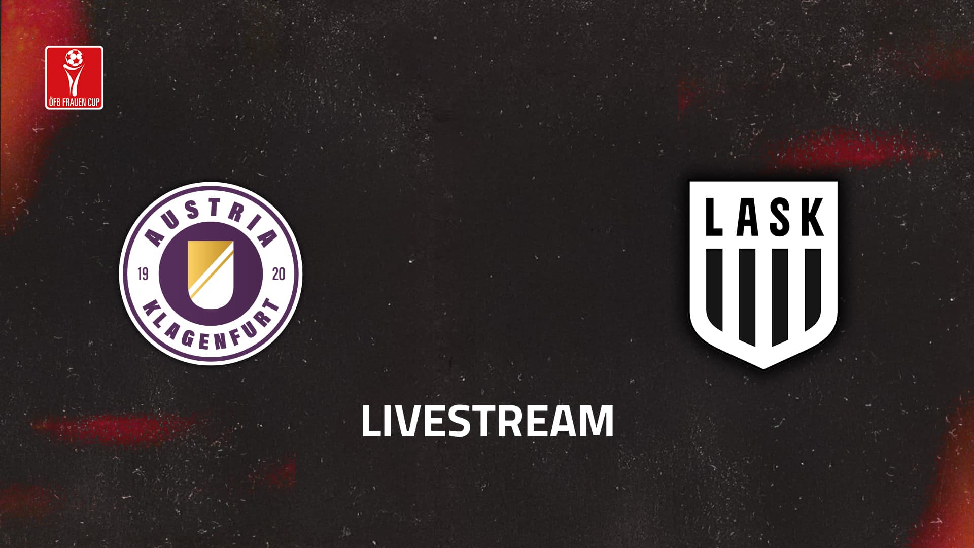 Livestream: SG SK Austria Klagenfurt - LASK