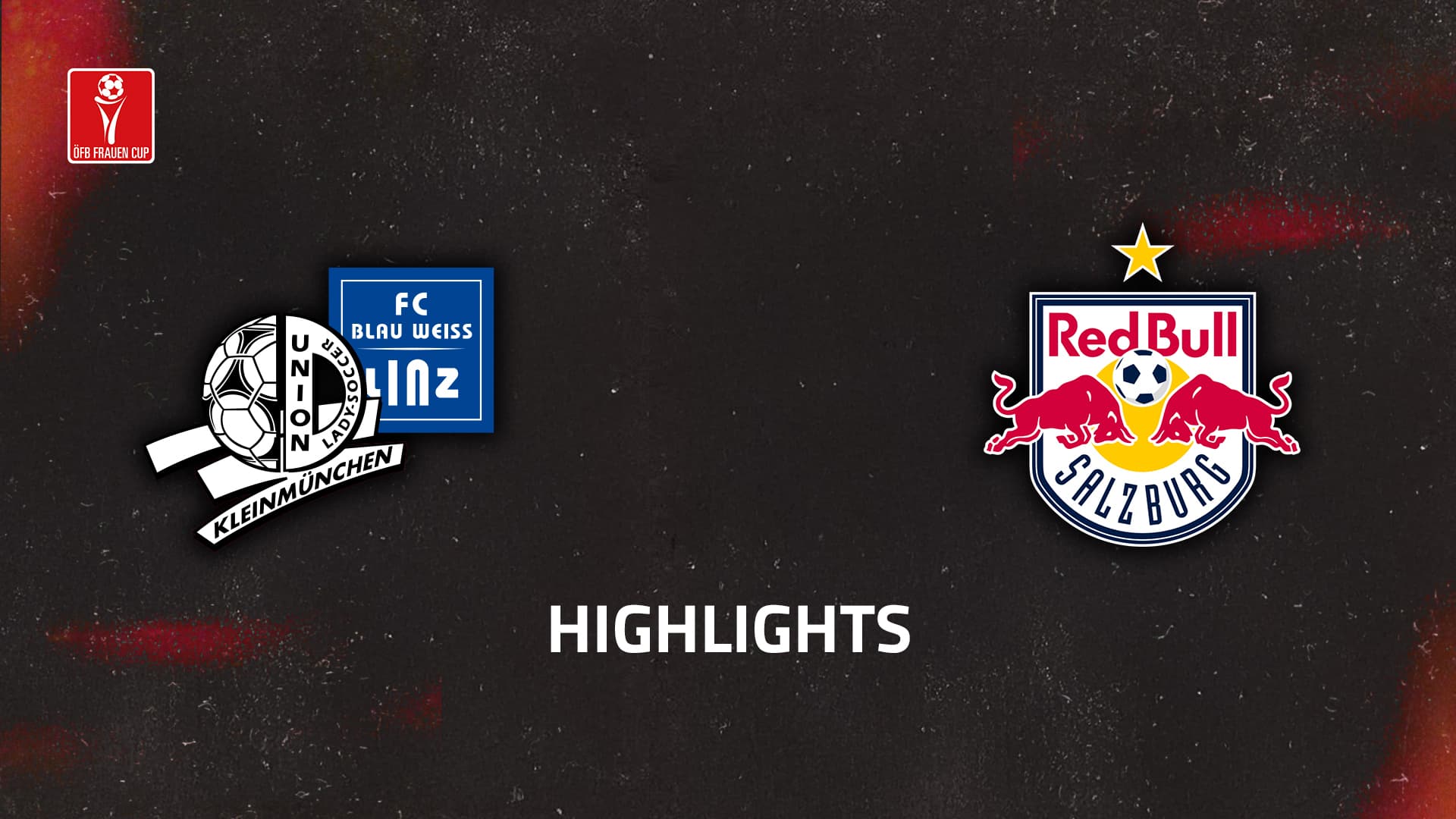 FC Blau-Weiß Linz / Kleinmünchen - FC Red Bull Salzburg