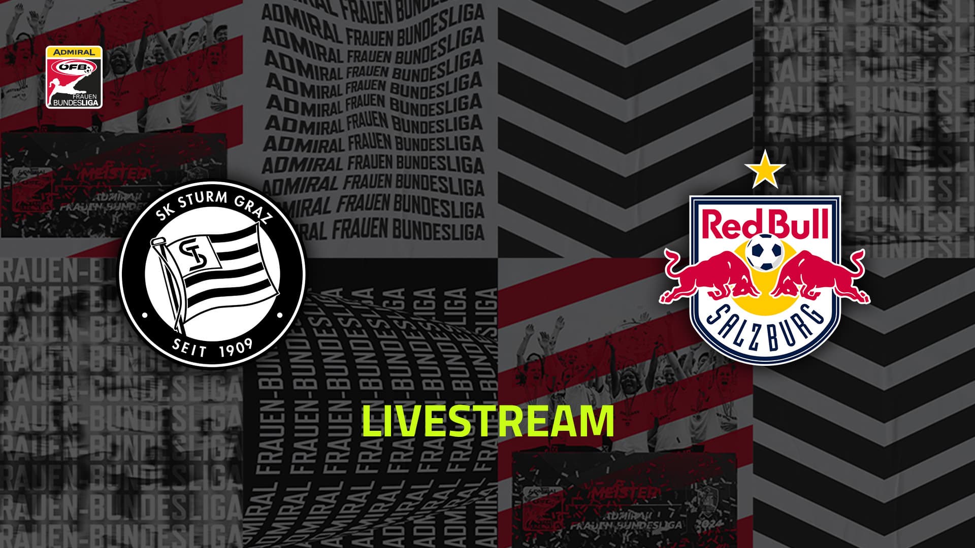 Livestream: SK Sturm Graz - FC Red Bull Salzburg