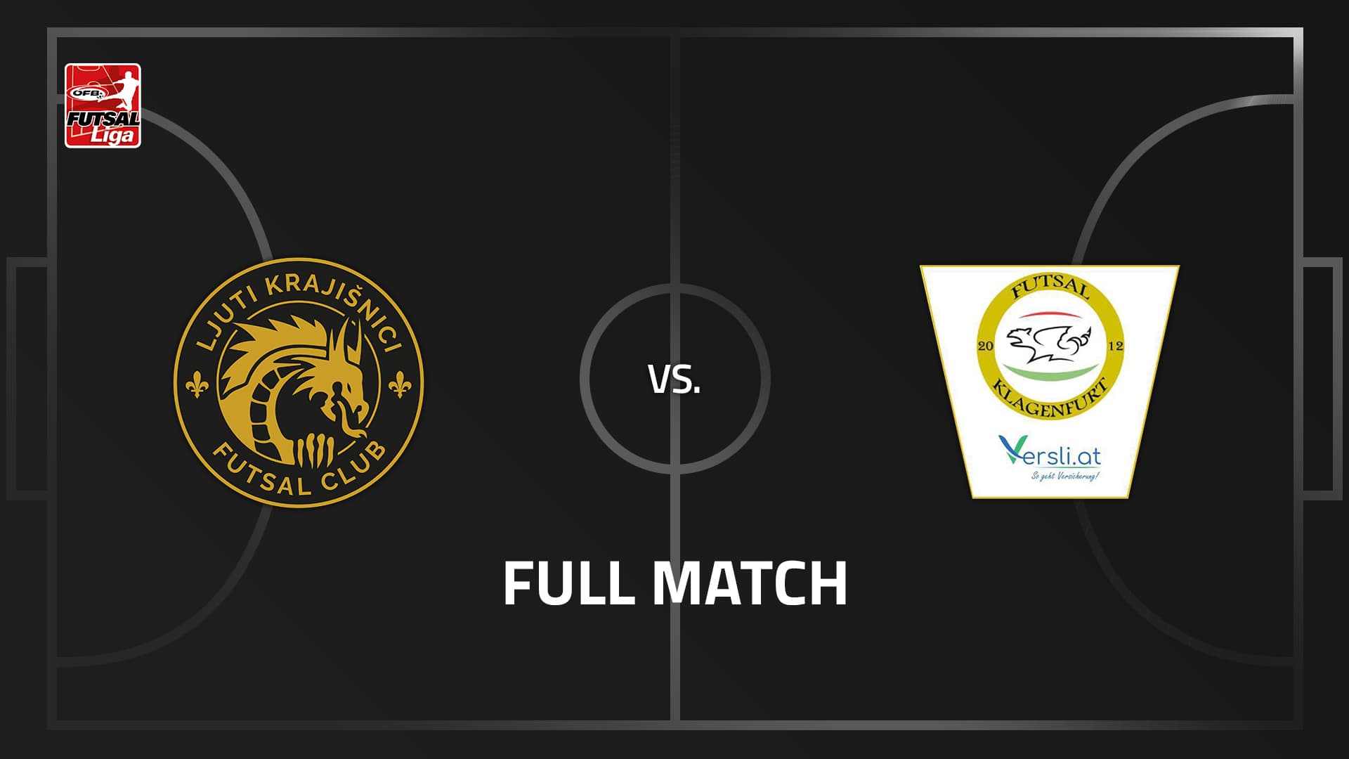 FC Ljuti Krajisnici - Futsal versli.at Klagenfurt