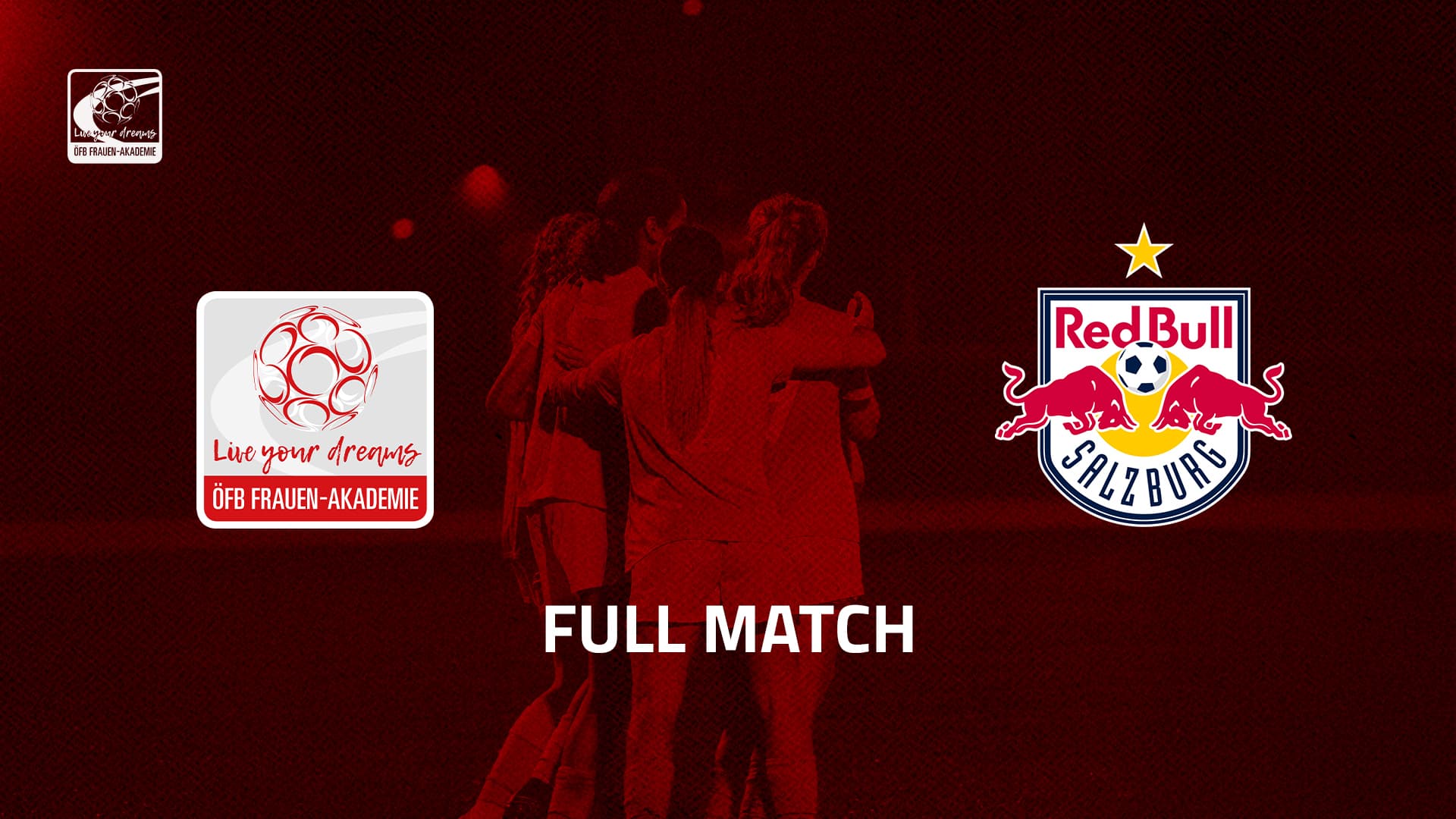 ÖFB Frauen-Akademie - FC Red Bull Salzburg U16-Frauen