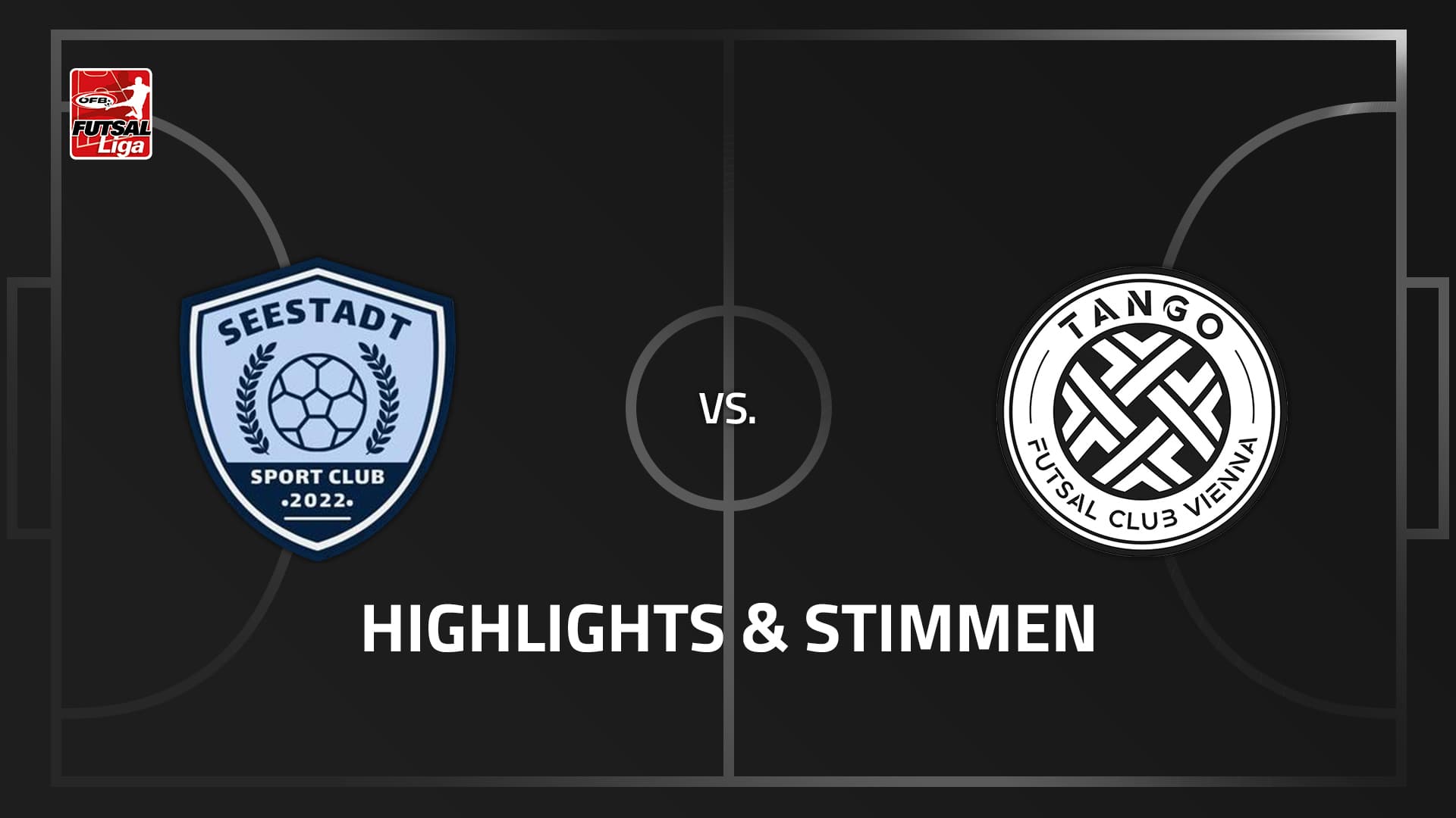 FC Seestadt - Tango Futsal Club Vienna