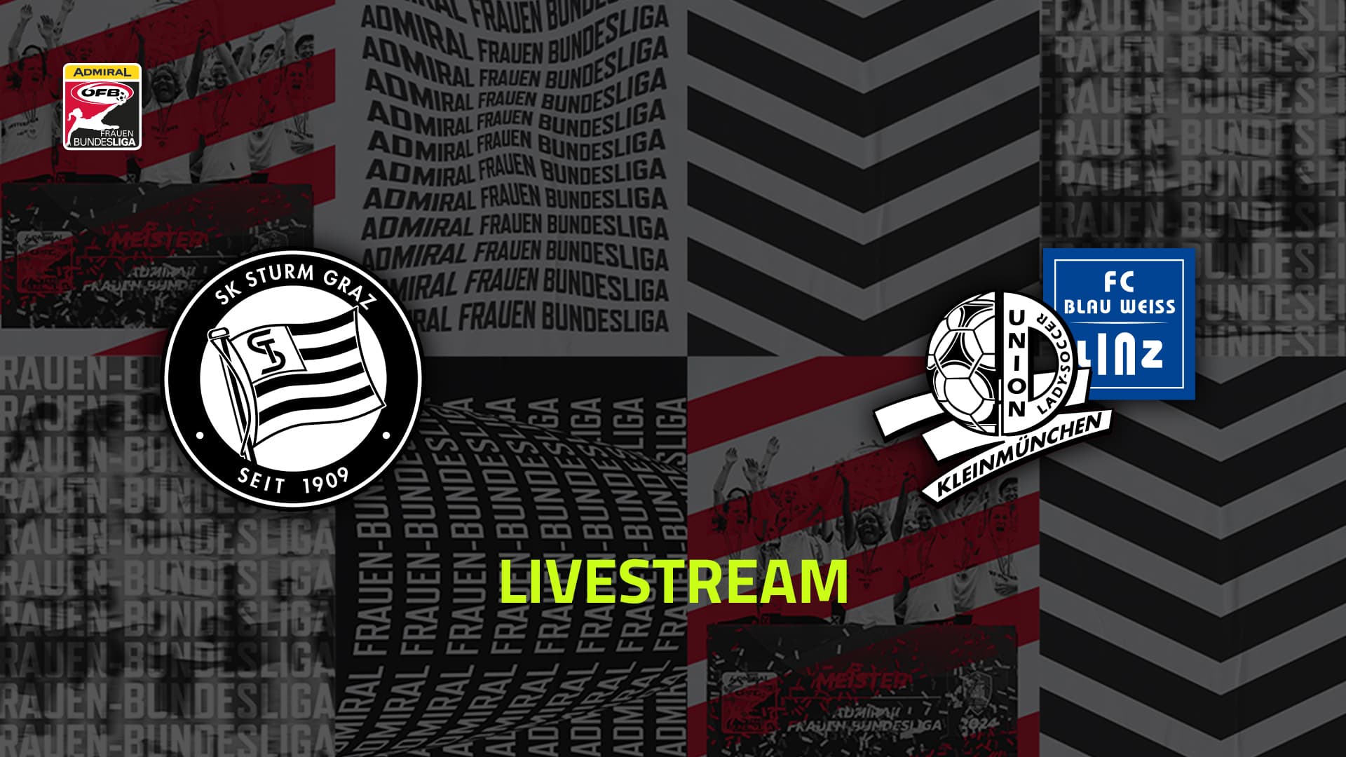 Livestream: SK Sturm Graz - FC Blau-Weiß Linz / Kleinmünchen