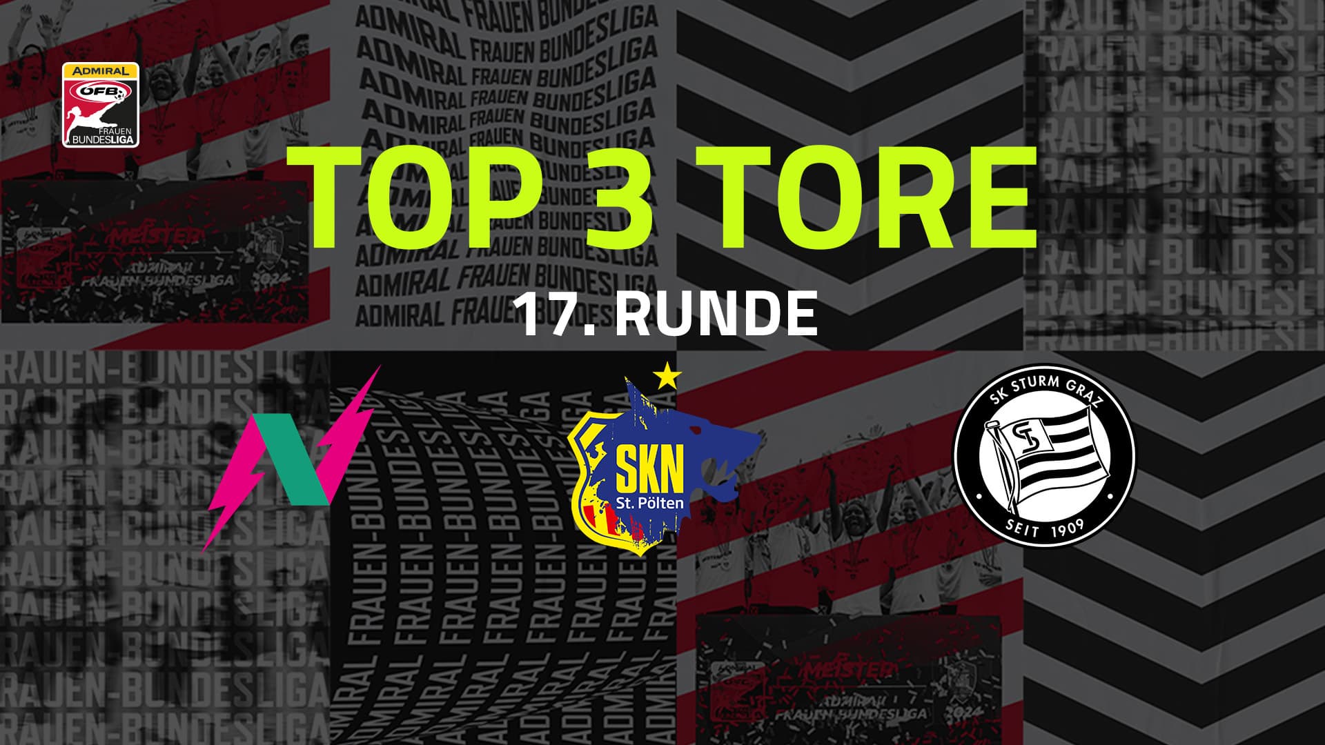 Top 3 Tore | 17. Runde | AFBL