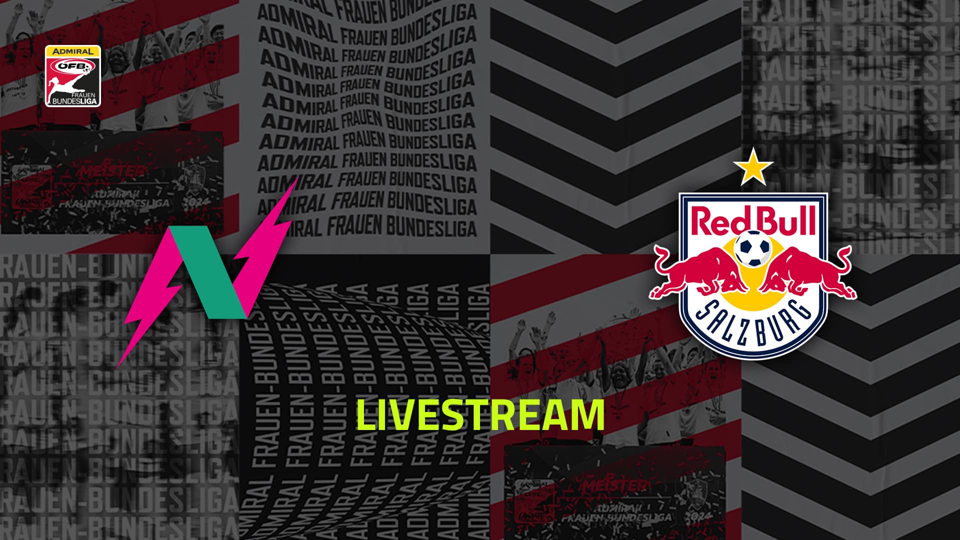 Livestream: USV Neulengbach - FC Red Bull Salzburg
