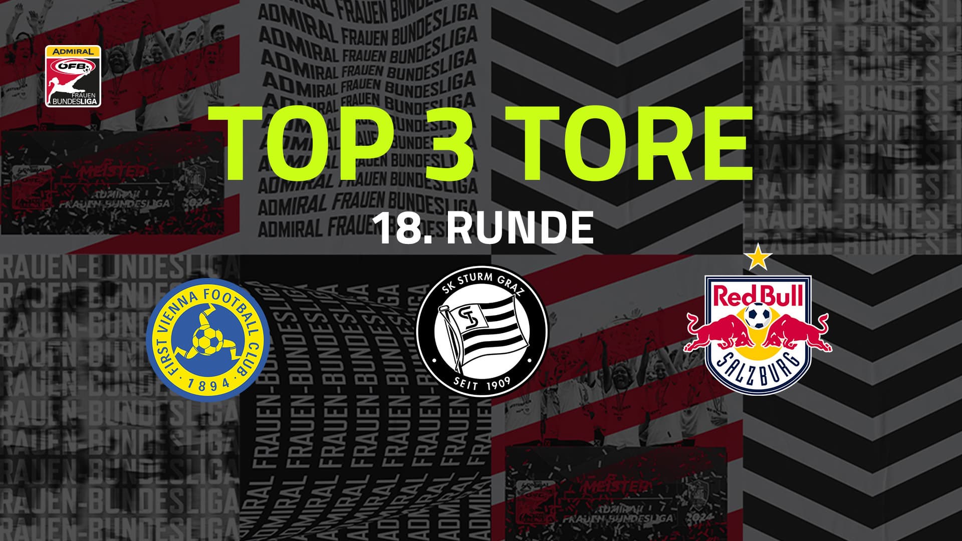 Top 3 Tore | 18. Runde | AFBL