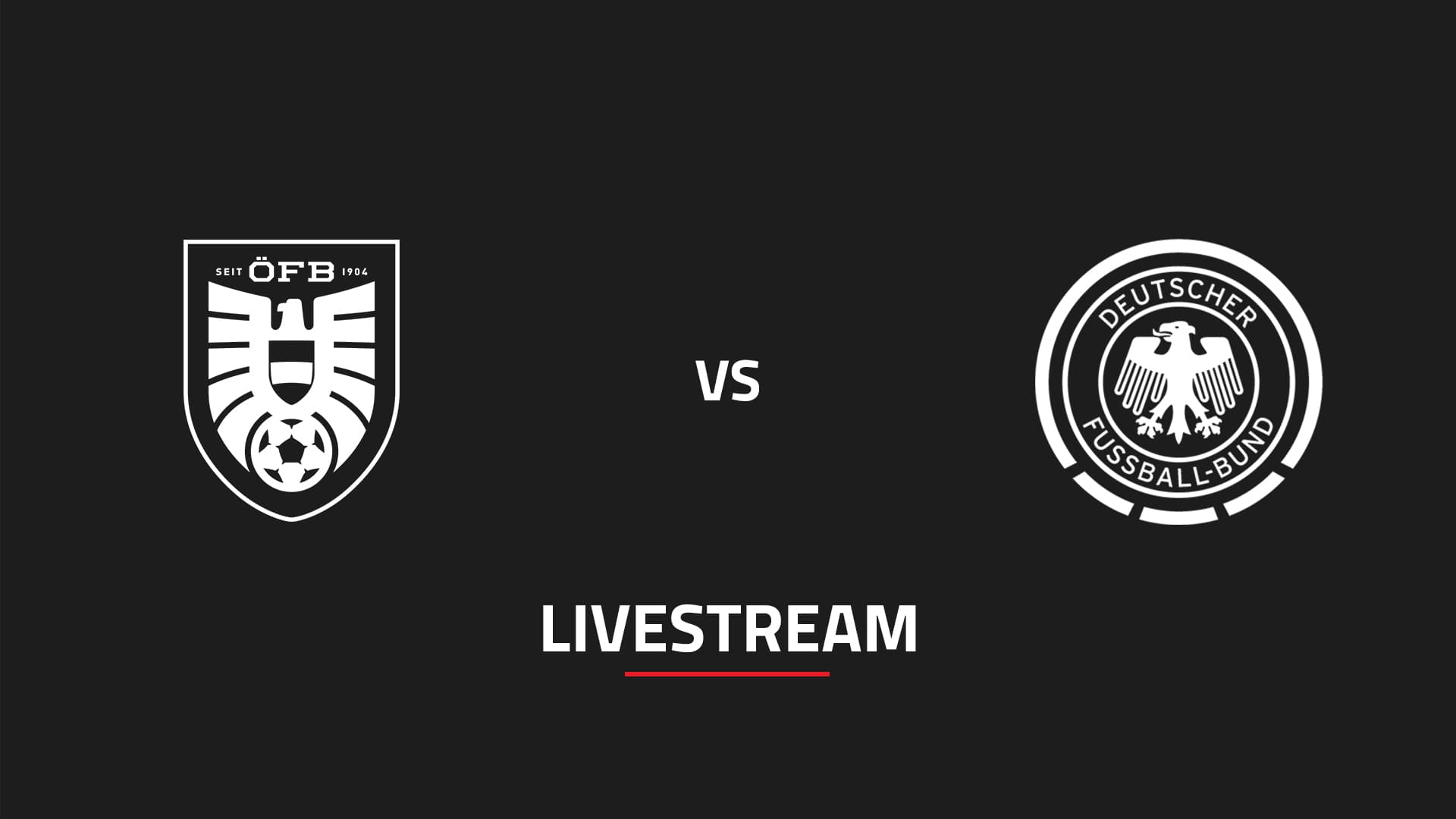 Livestream: U18 | Österreich - Deutschland