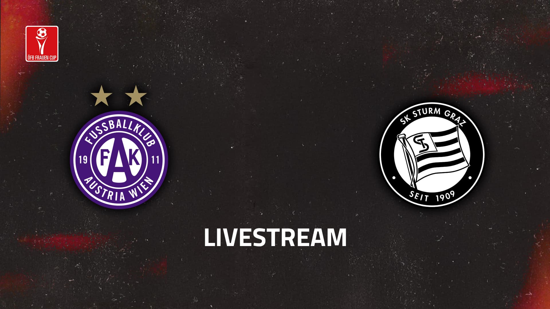 Livestream: FK Austria Wien - SK Sturm Graz