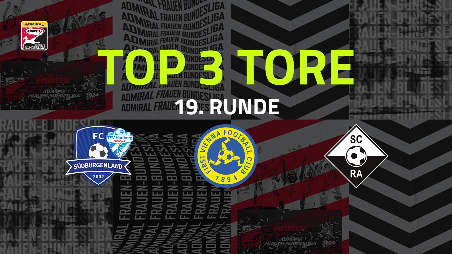Top 3 Tore | 19. Runde | AFBL