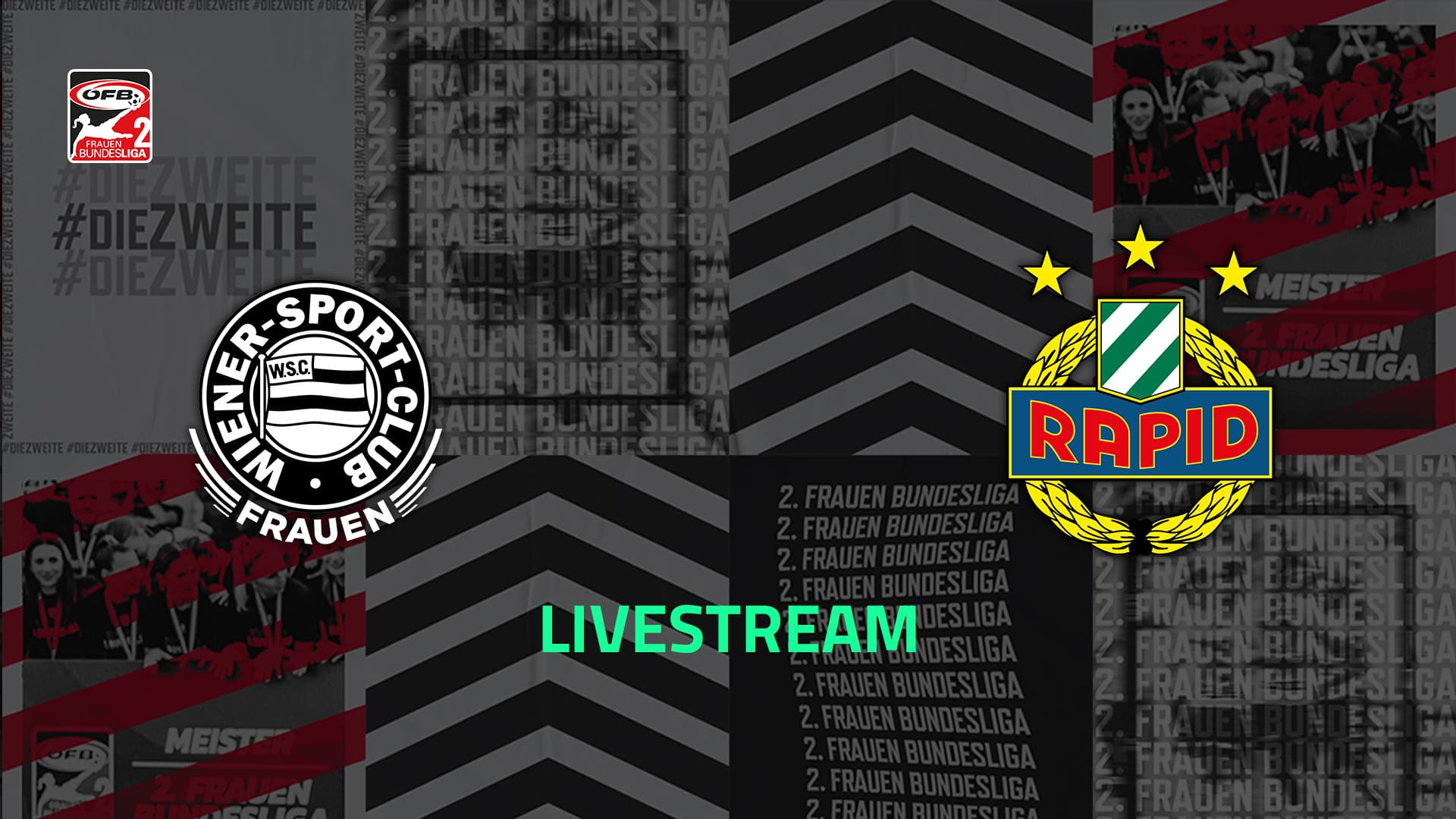 Livestream: Wiener Sport-Club - SK Rapid