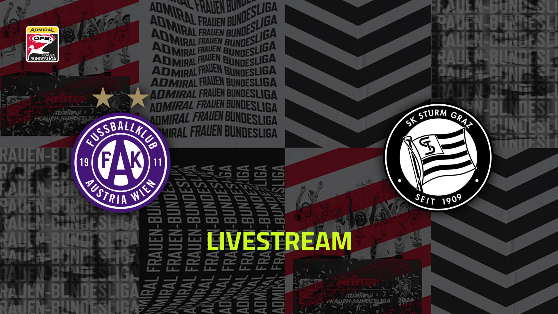 Livestream: FK Austria Wien - SK Sturm Graz
