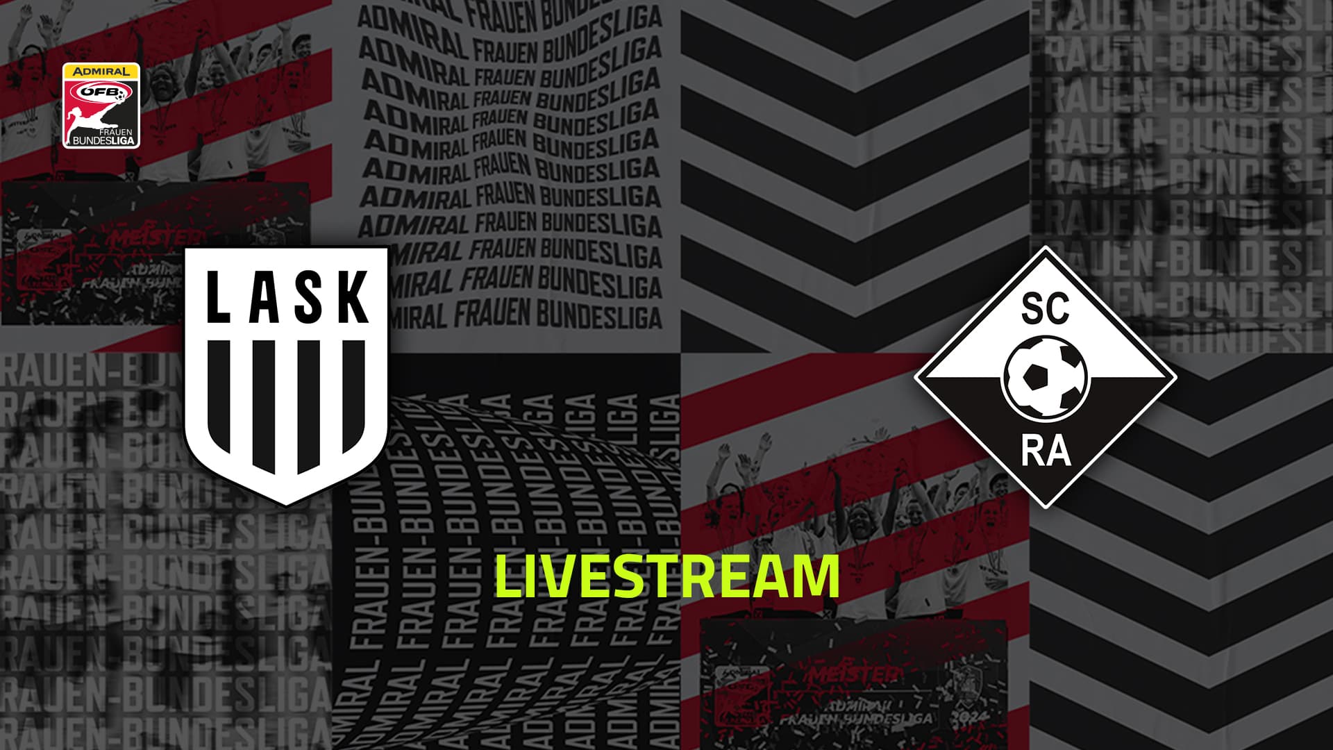Livestream: LASK - SCR Altach