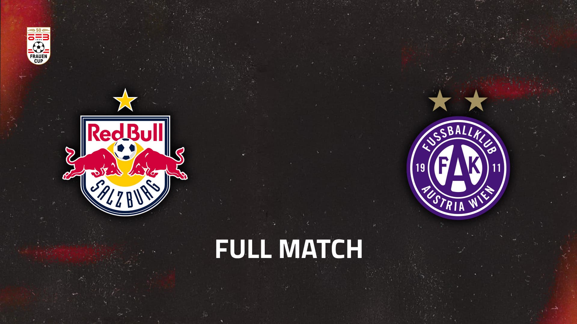 Finale | FC Red Bull Salzburg - FK Austria Wien