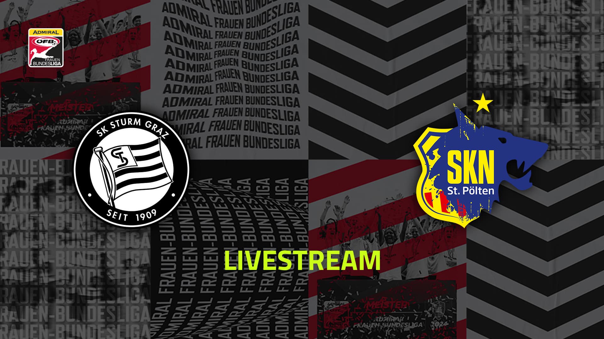Livestream: SK Sturm Graz - SKN St. Pölten Frauen