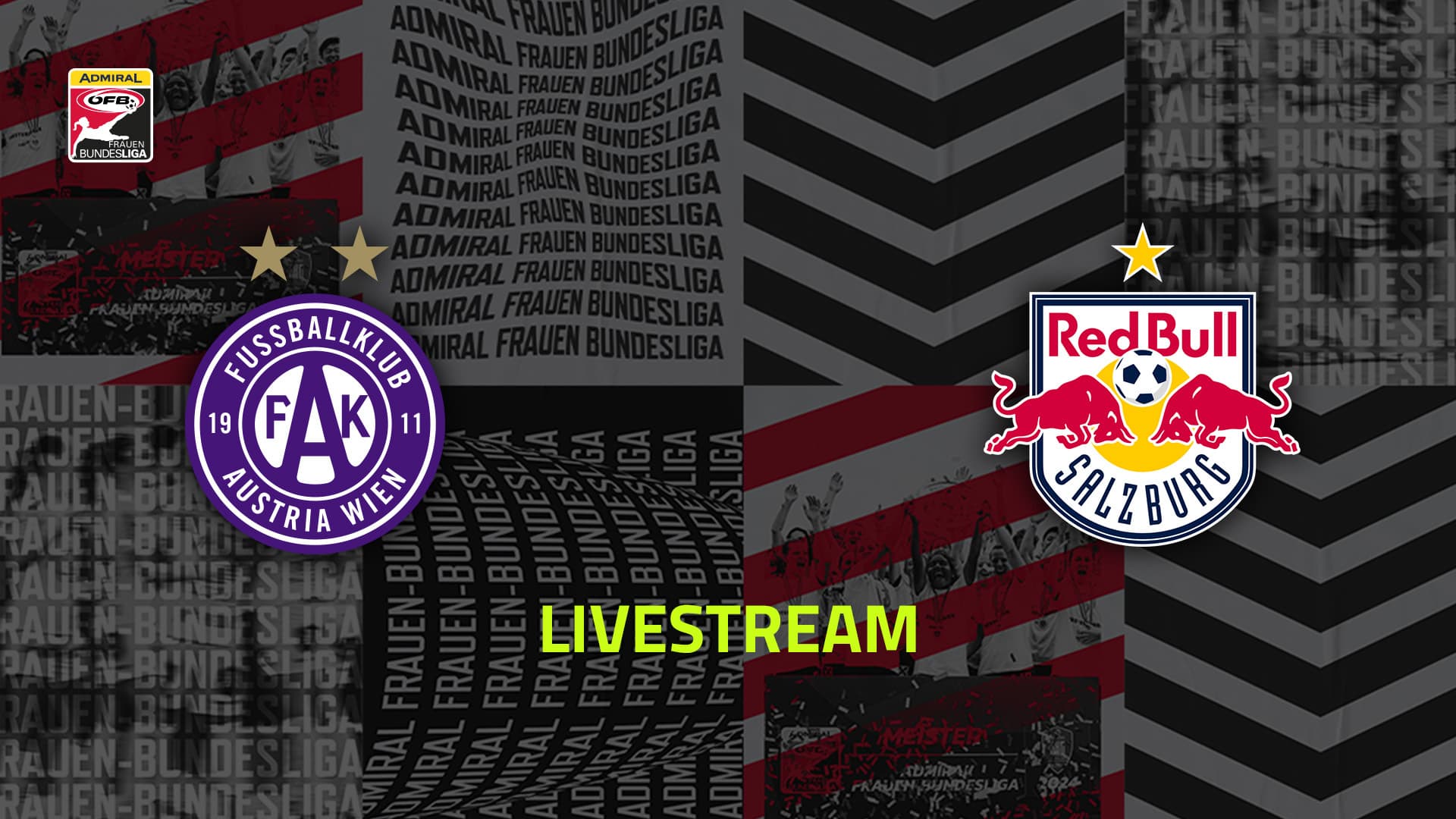 Livestream: FK Austria Wien - FC Red Bull Salzburg