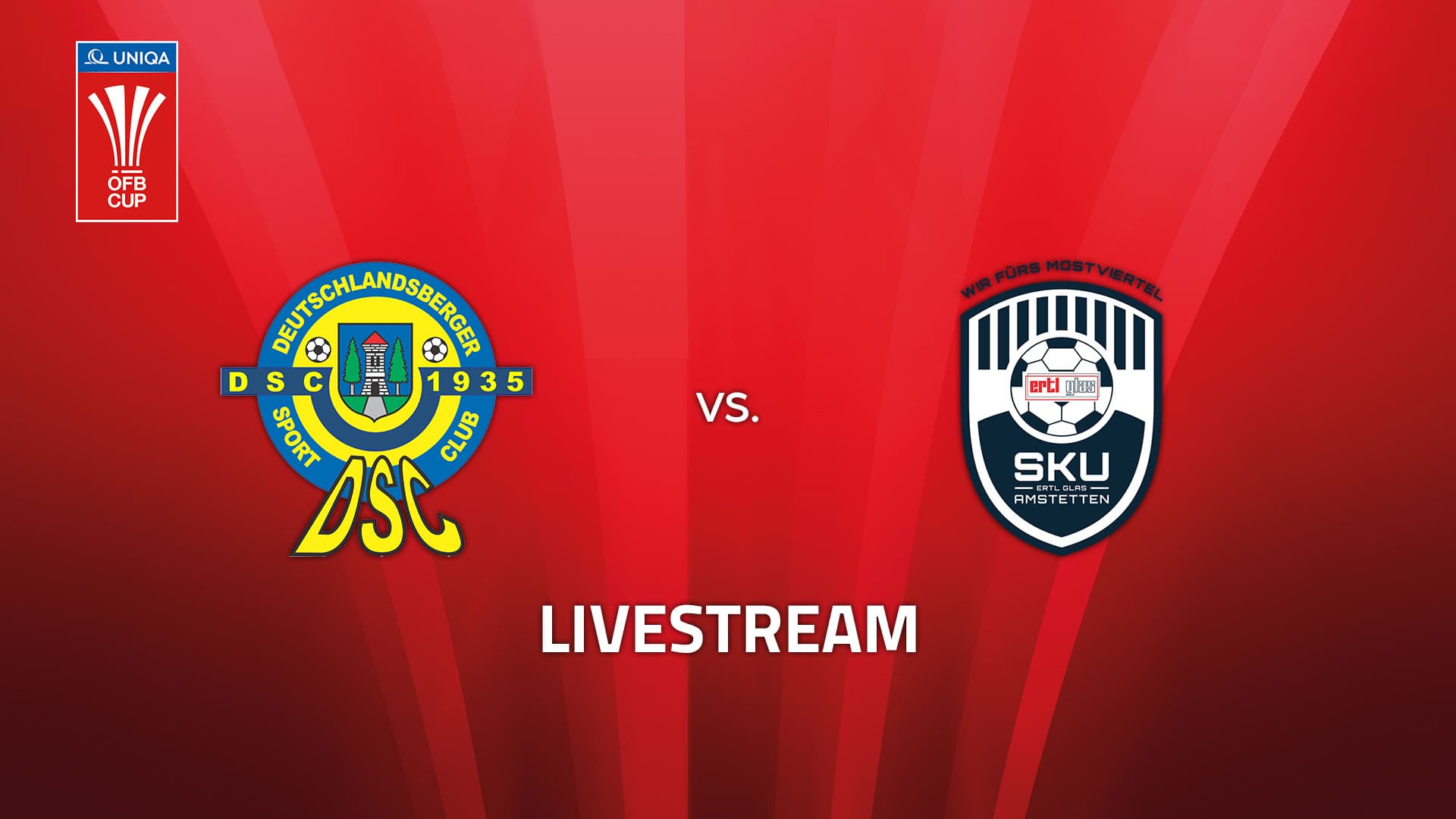 Livestream: Deutschlandsberger SC Wonisch Installationen - SKU Ertl Glas Amstetten