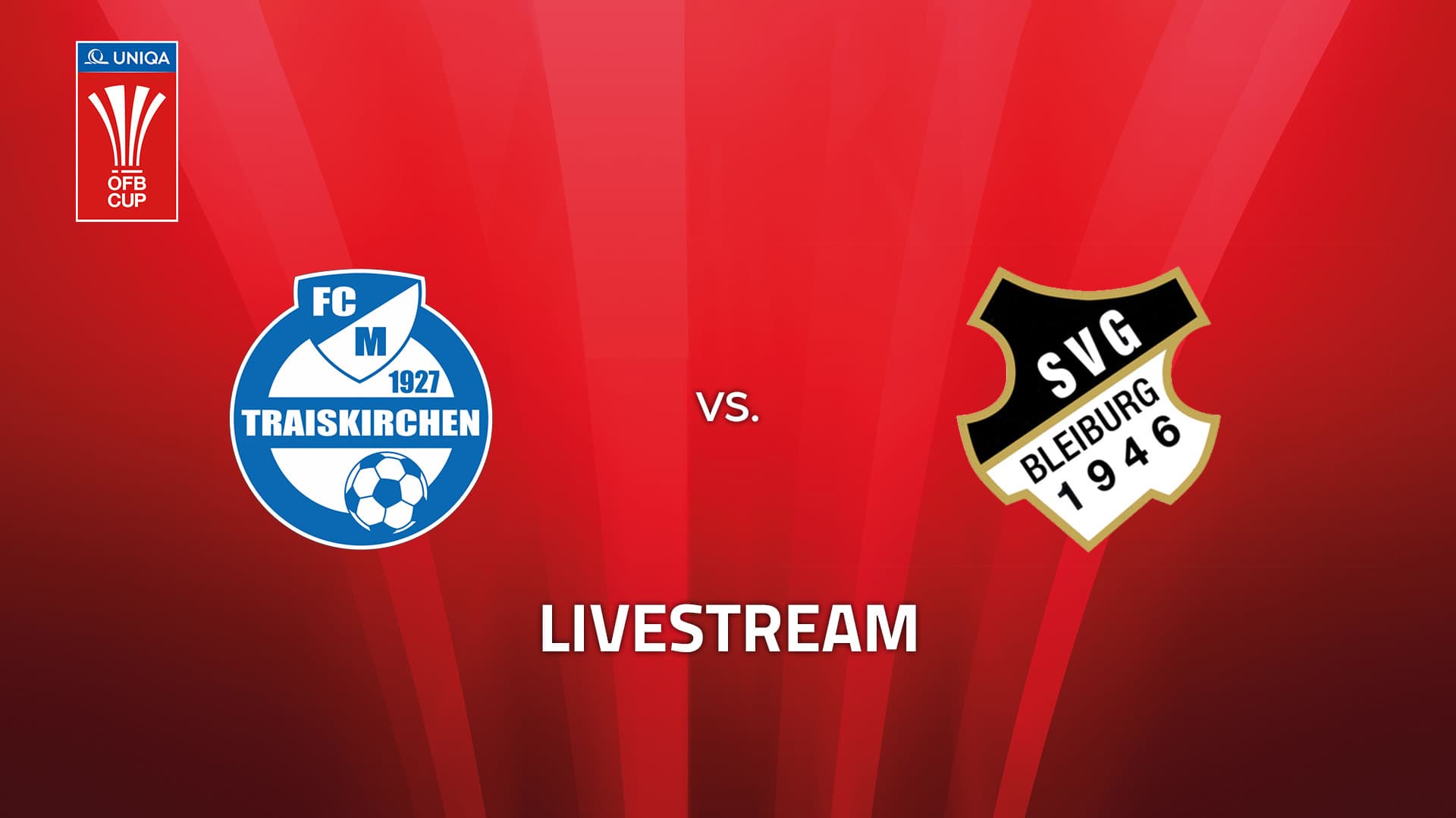 Livestream: FCM Traiskirchen - SVG Bleiburg