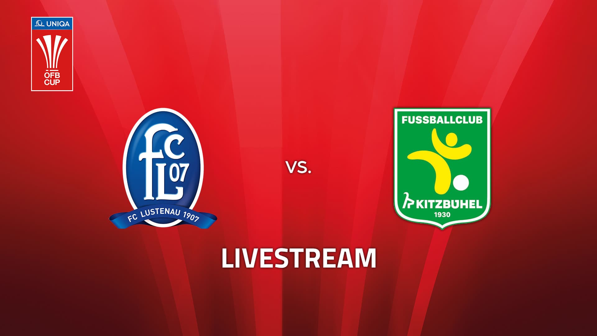 Livestream: FC Lustenau 1907 - FC Powerspine Kitzbühel