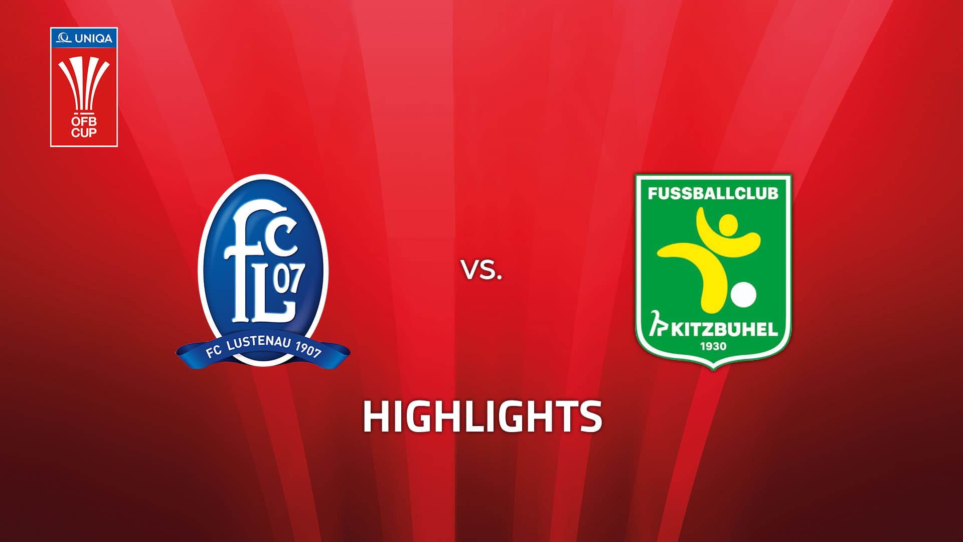 FC Lustenau 1907 - FC Powerspine Kitzbühel
